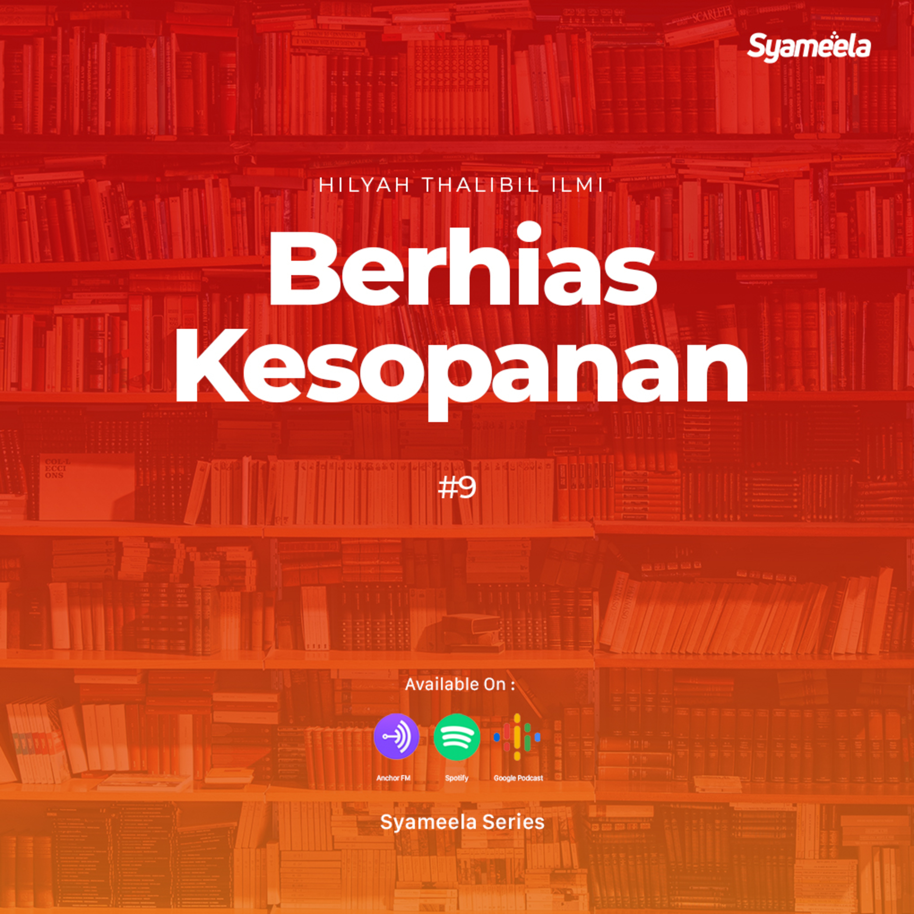 Kitab Hilyah Thalibil Ilmi - #9 episode artwork
