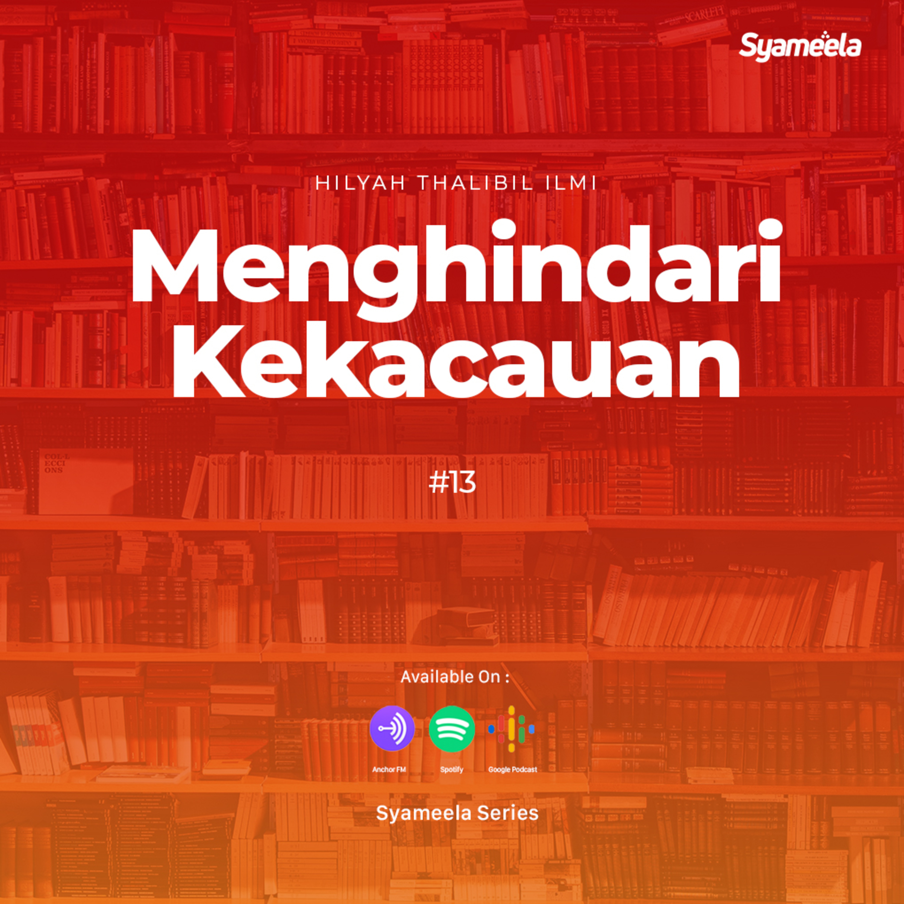 Kitab Hilyah Thalibil Ilmi - #13 episode artwork