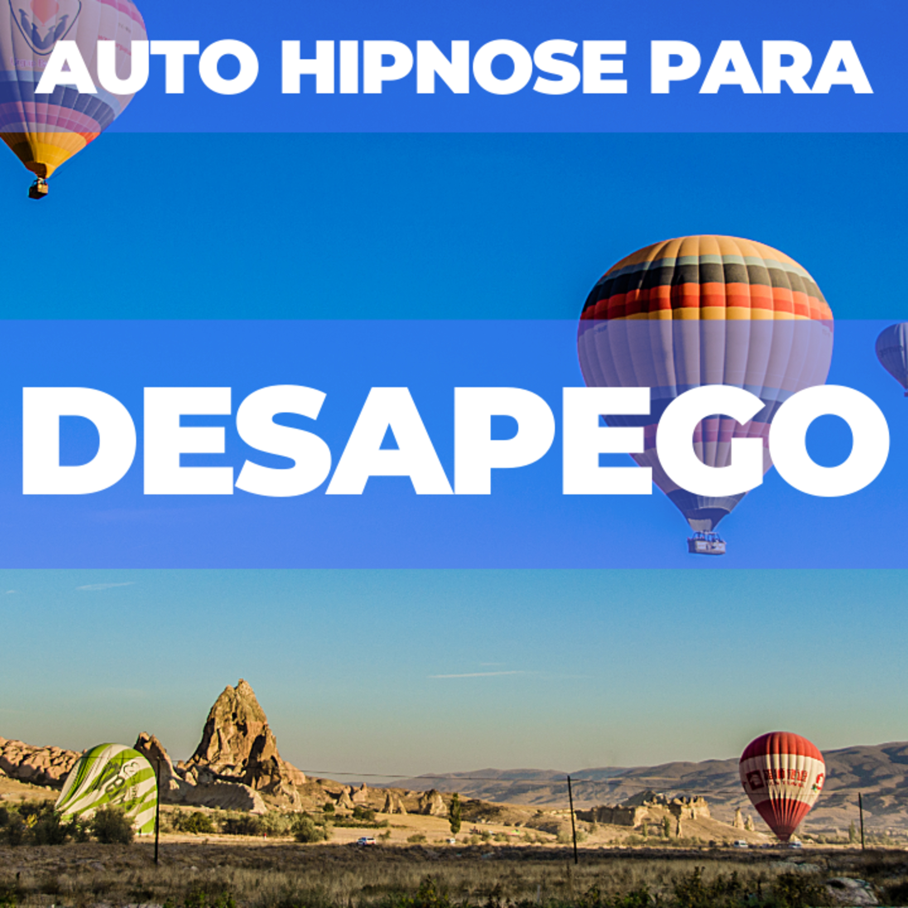 Auto Hipnose para desapego
