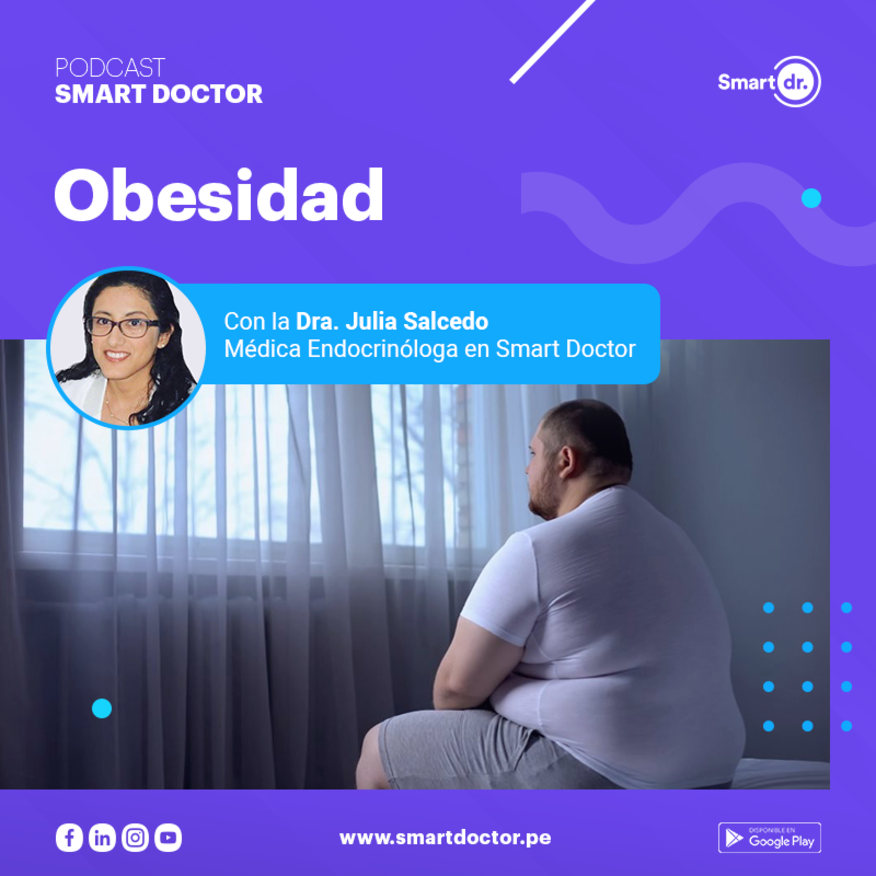 Conoce un poco más sobre la obesidad con la Dra. Salcedo