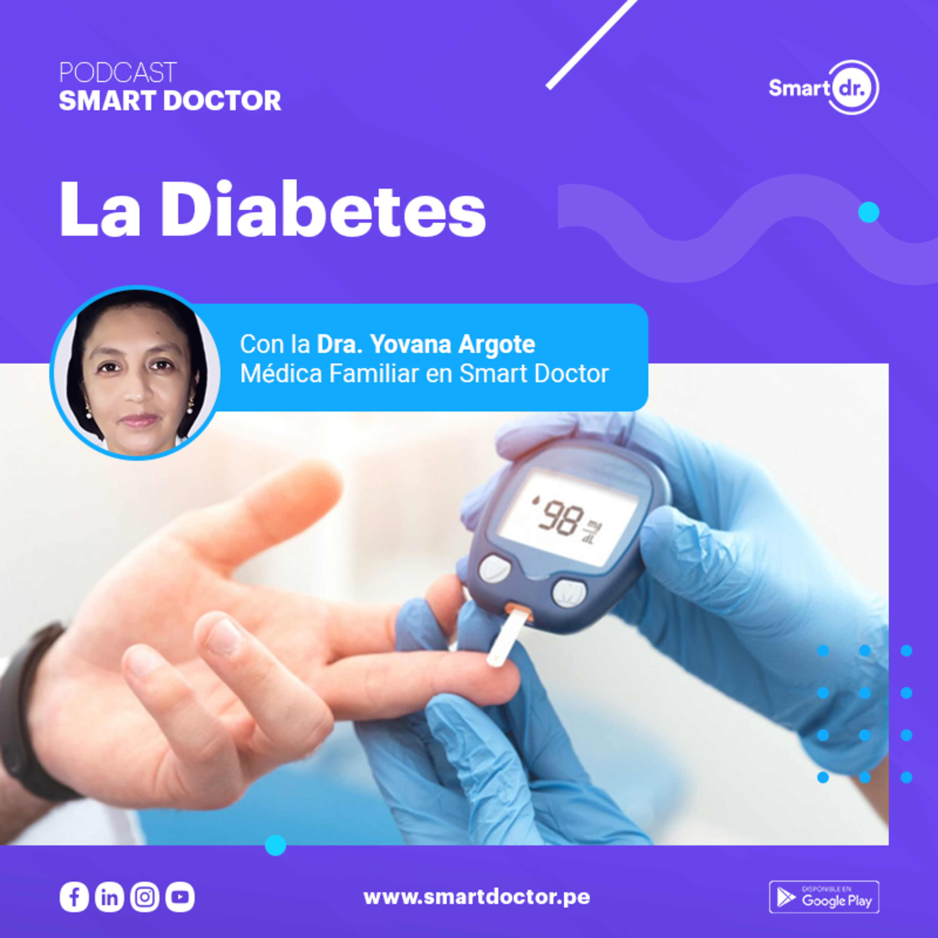 Hoy hablamos sobre la diabetes con la Dra. Yovana Argote
