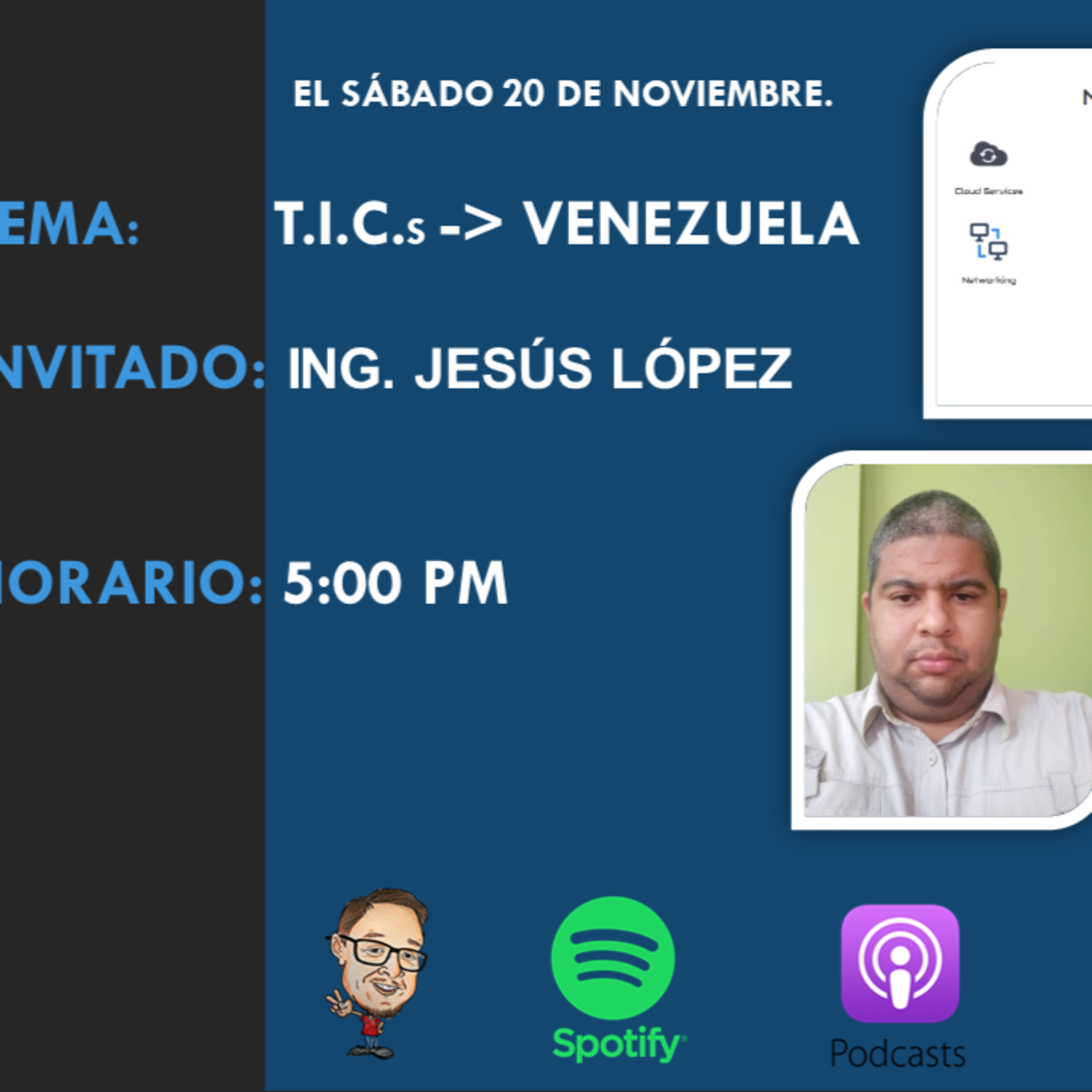 ¿Venezuela tecnológica? el Ing. Jesús López nos cuenta. episode artwork