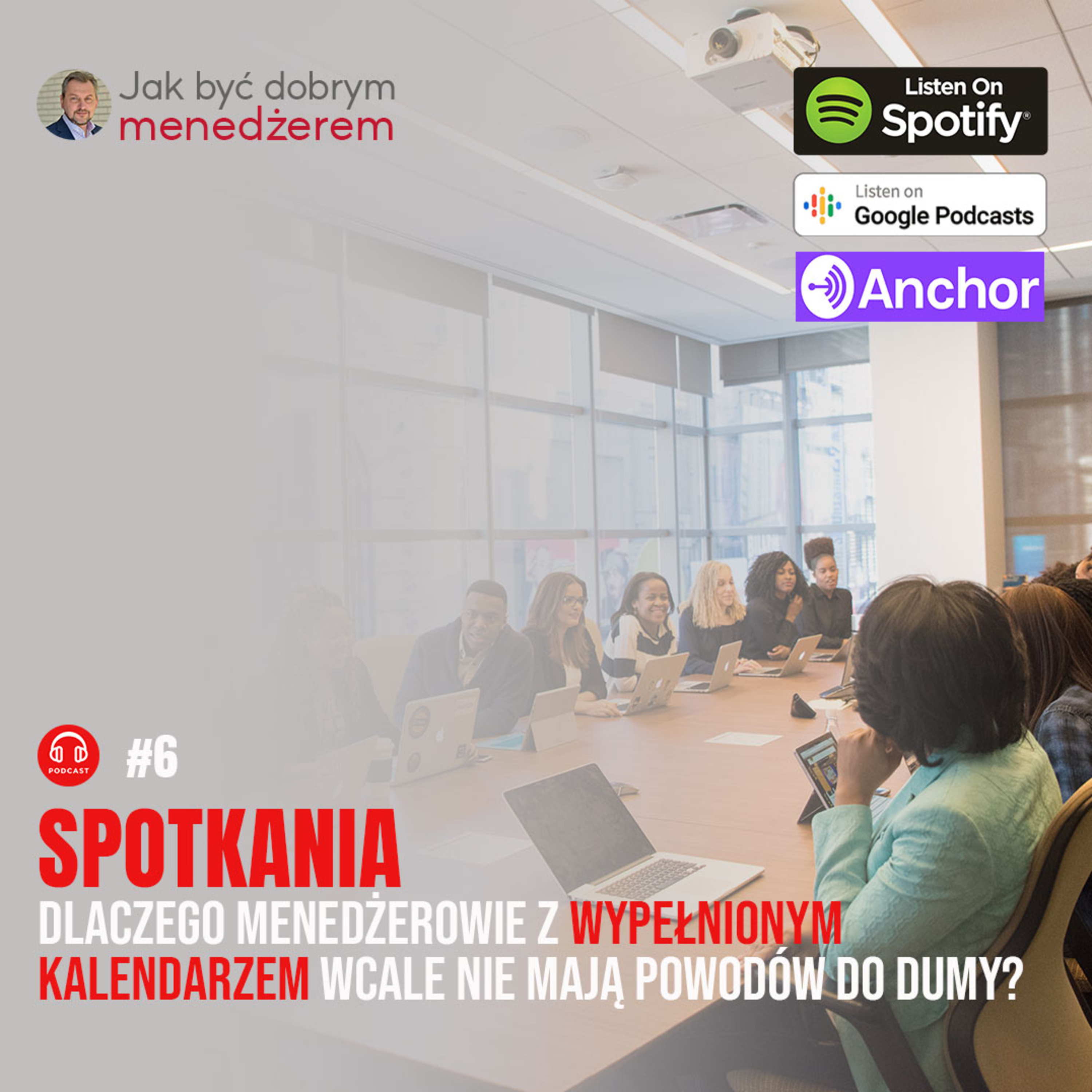 Jak być dobrym menedżerem
