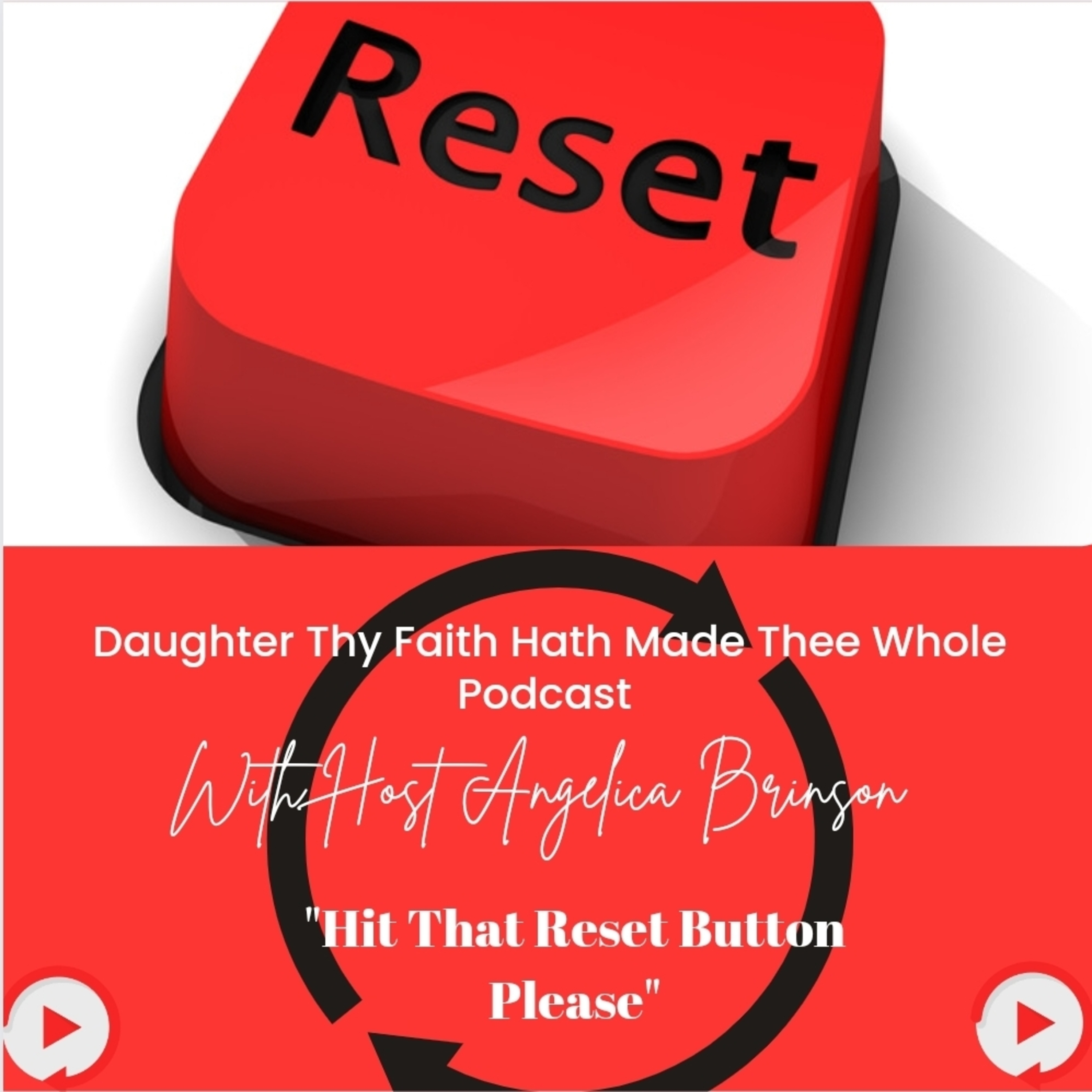Hit That Reset Button Please episode artwork