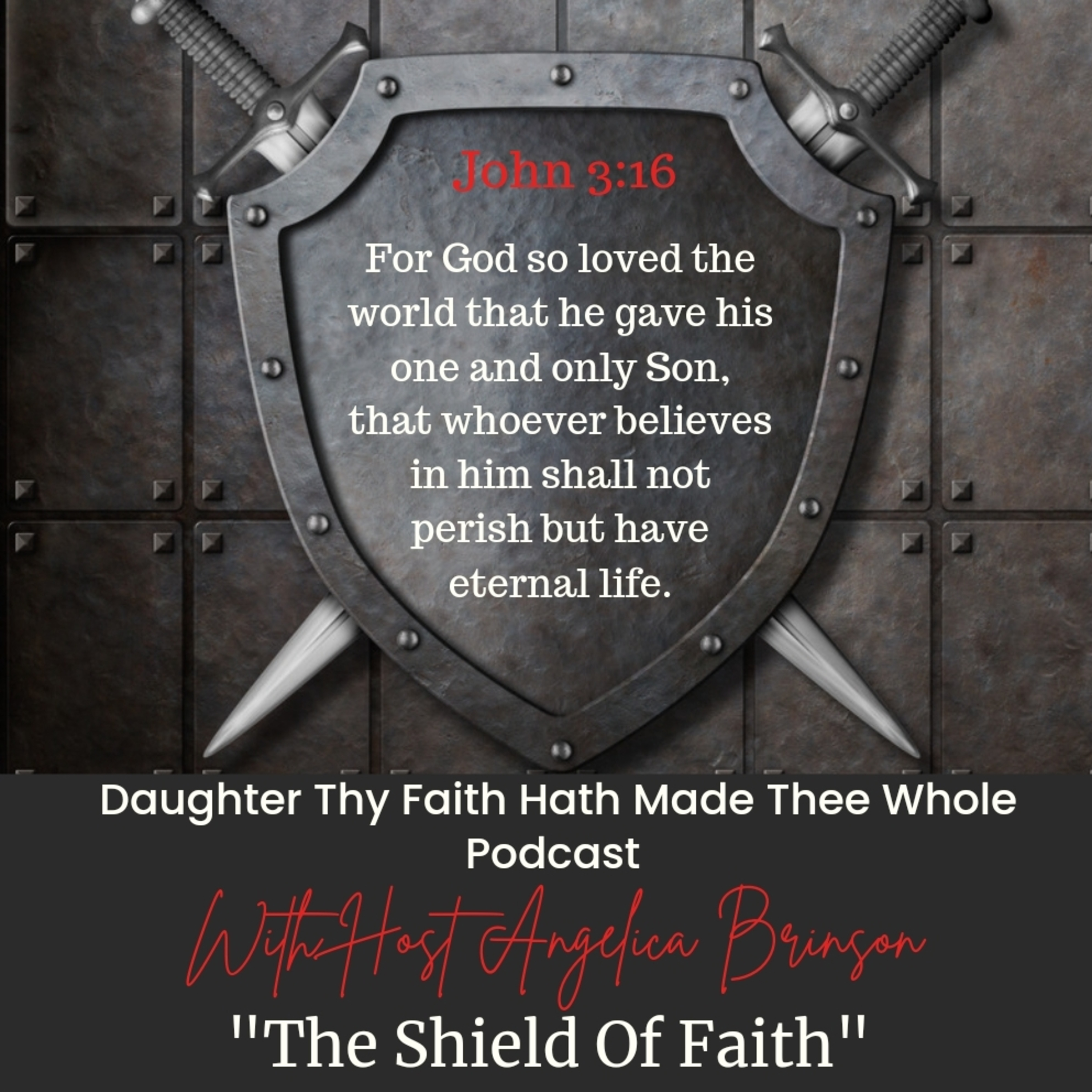 The Shield Of Faith  episode artwork