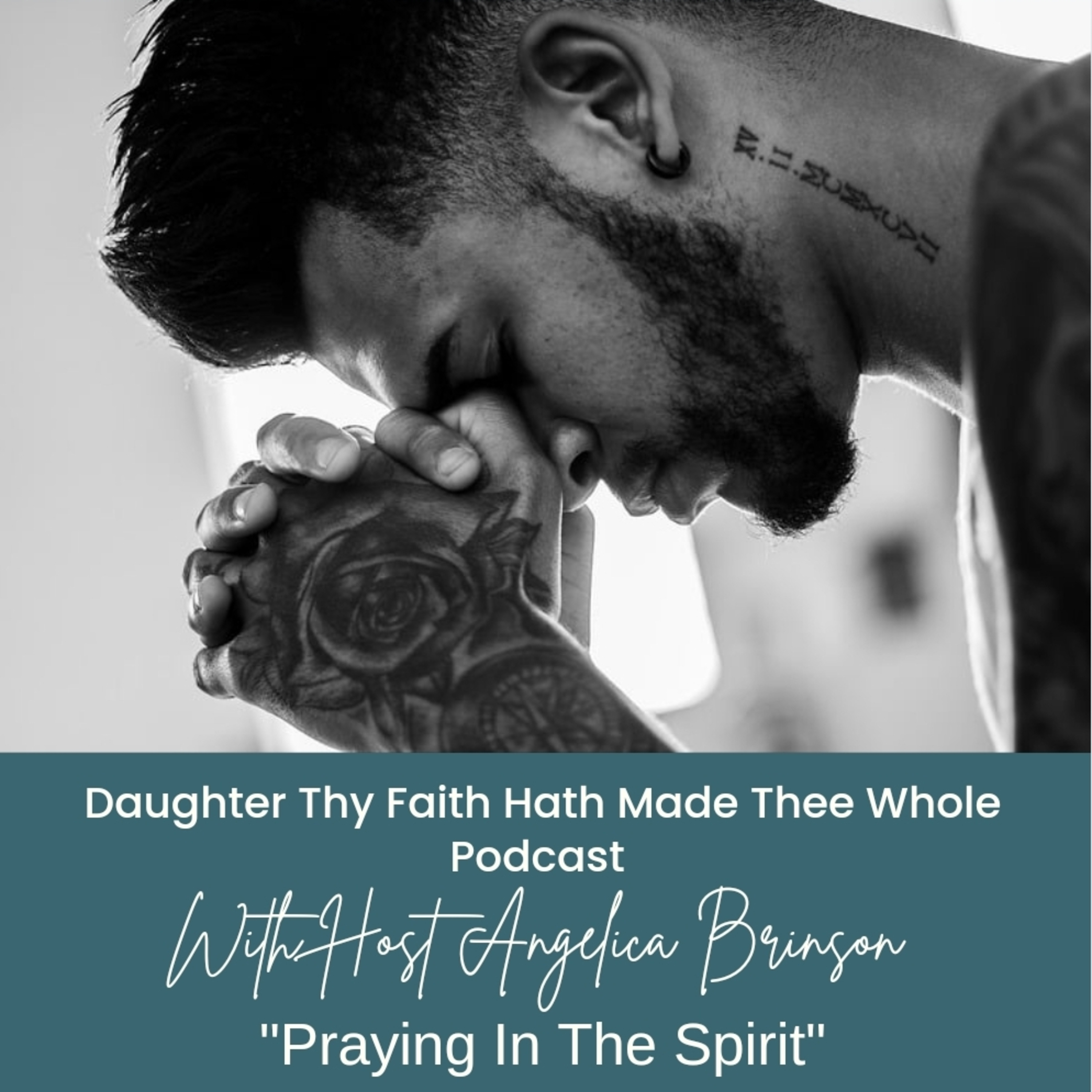 Praying In The Spirit  episode artwork