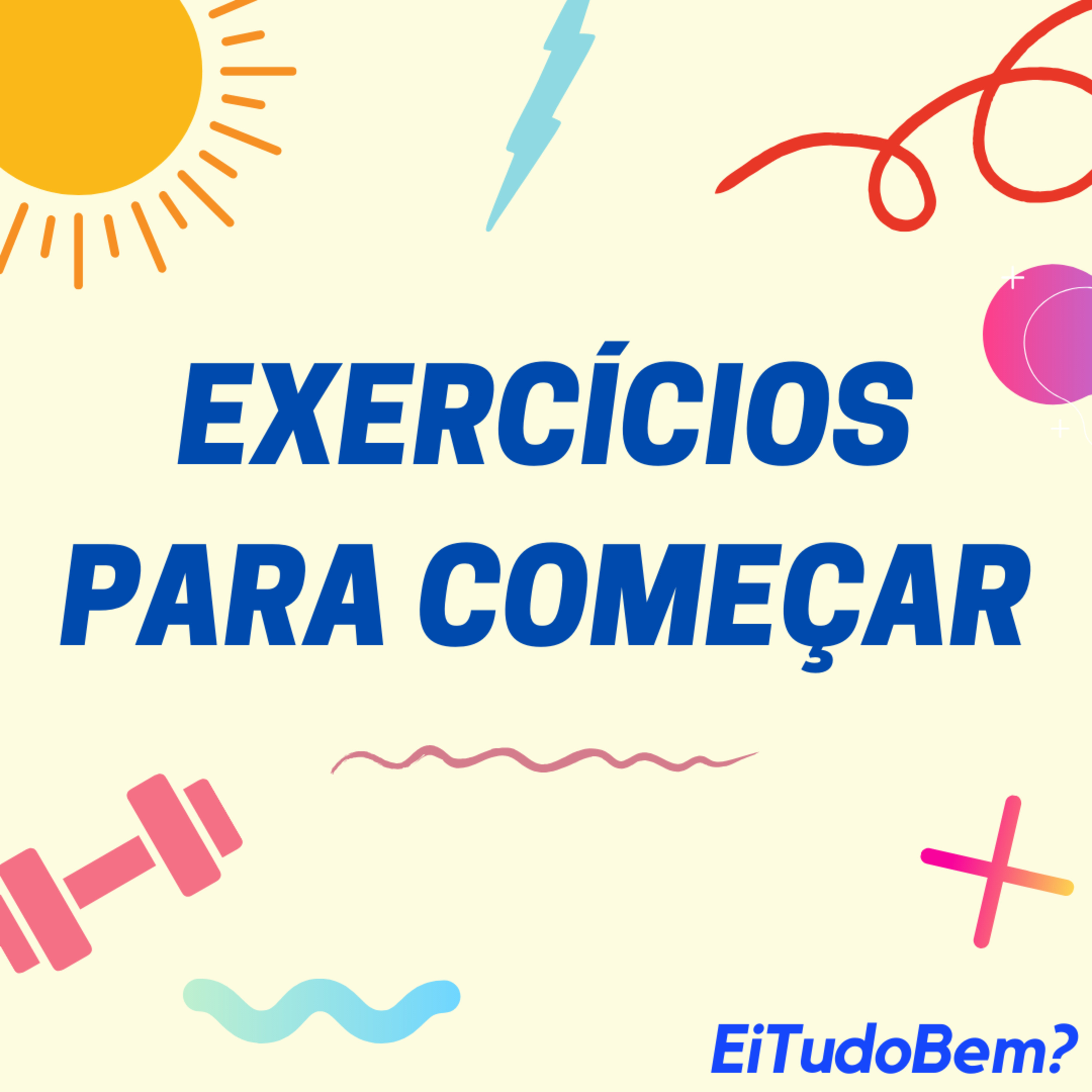 Ei, tudo bem?