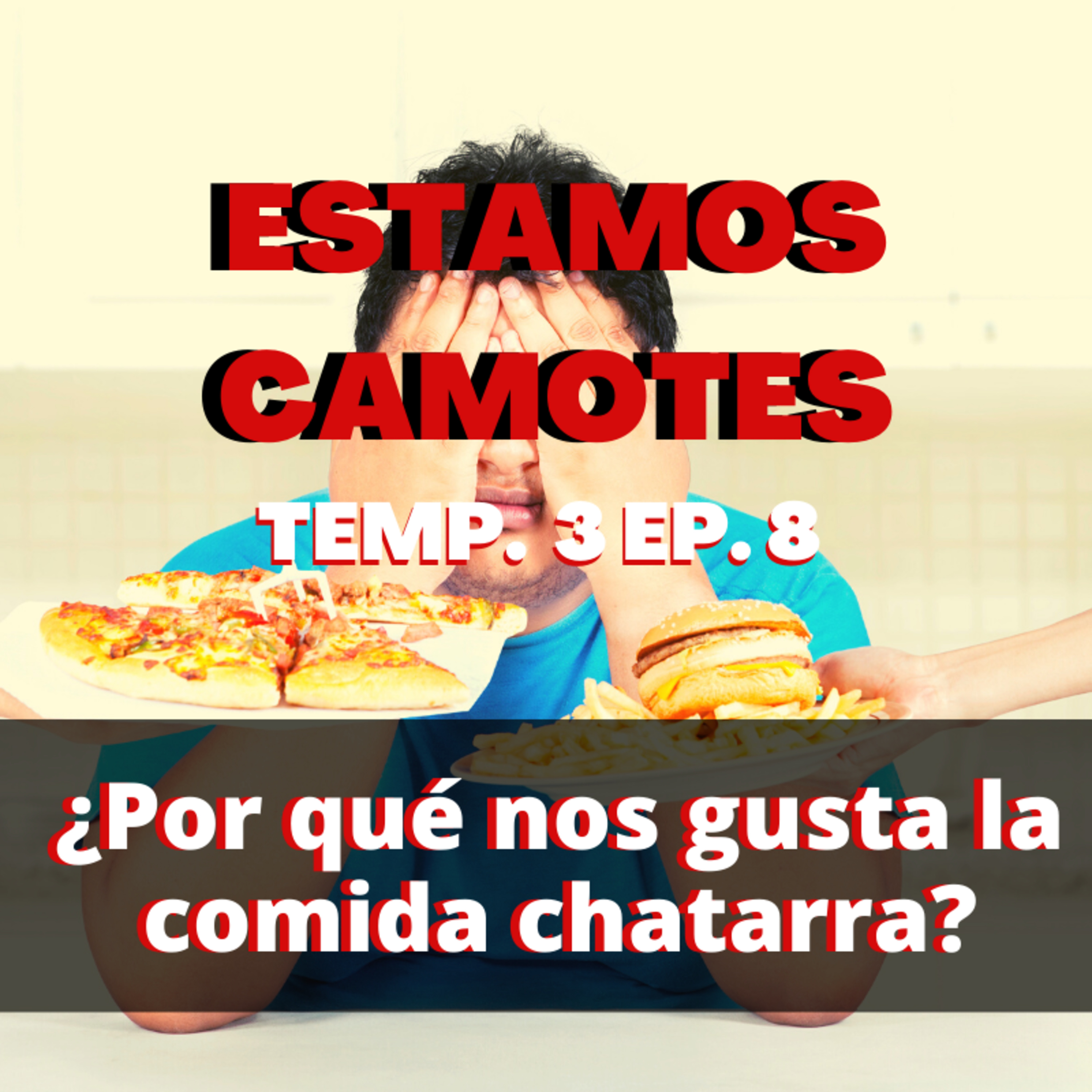 ESTAMOS CAMOTES- CHEF MODE MEDIA