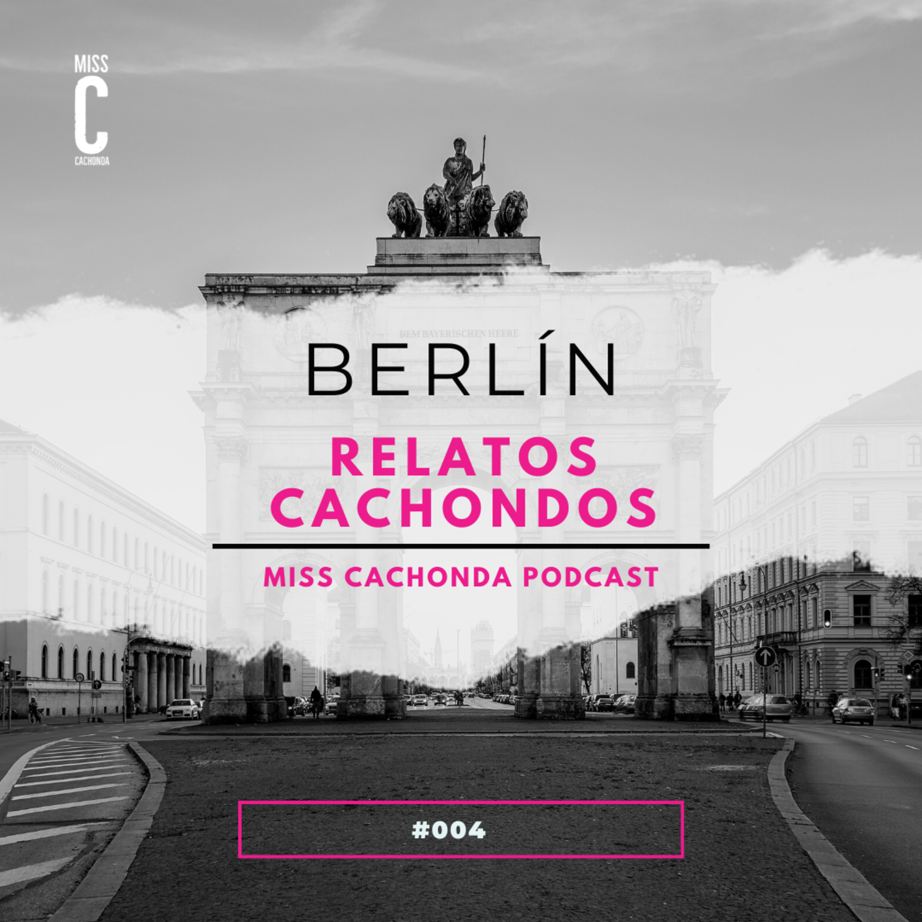 Relatos Cachondos - Berlín (parte IV - final) episode artwork