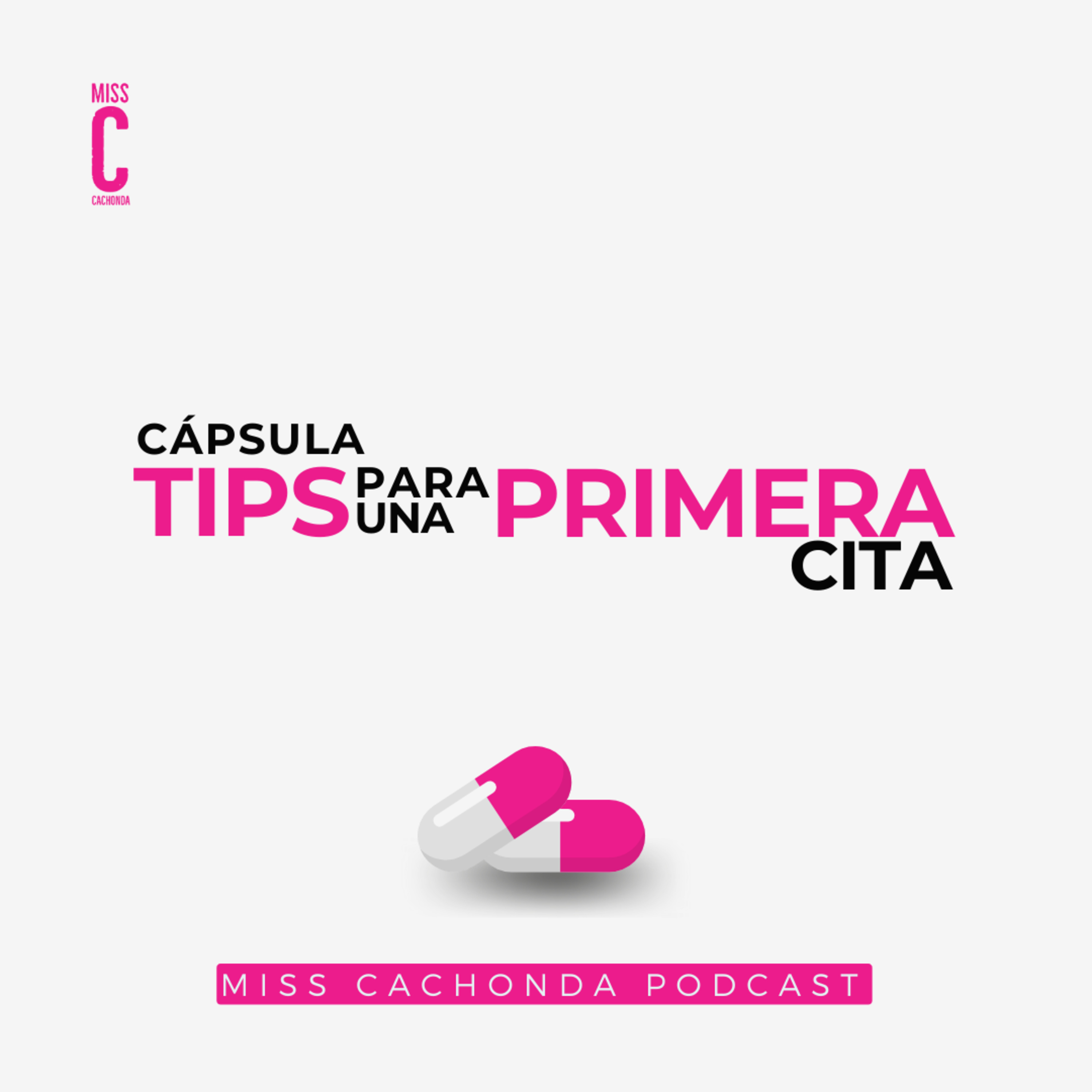 Miss Cachonda Podcast