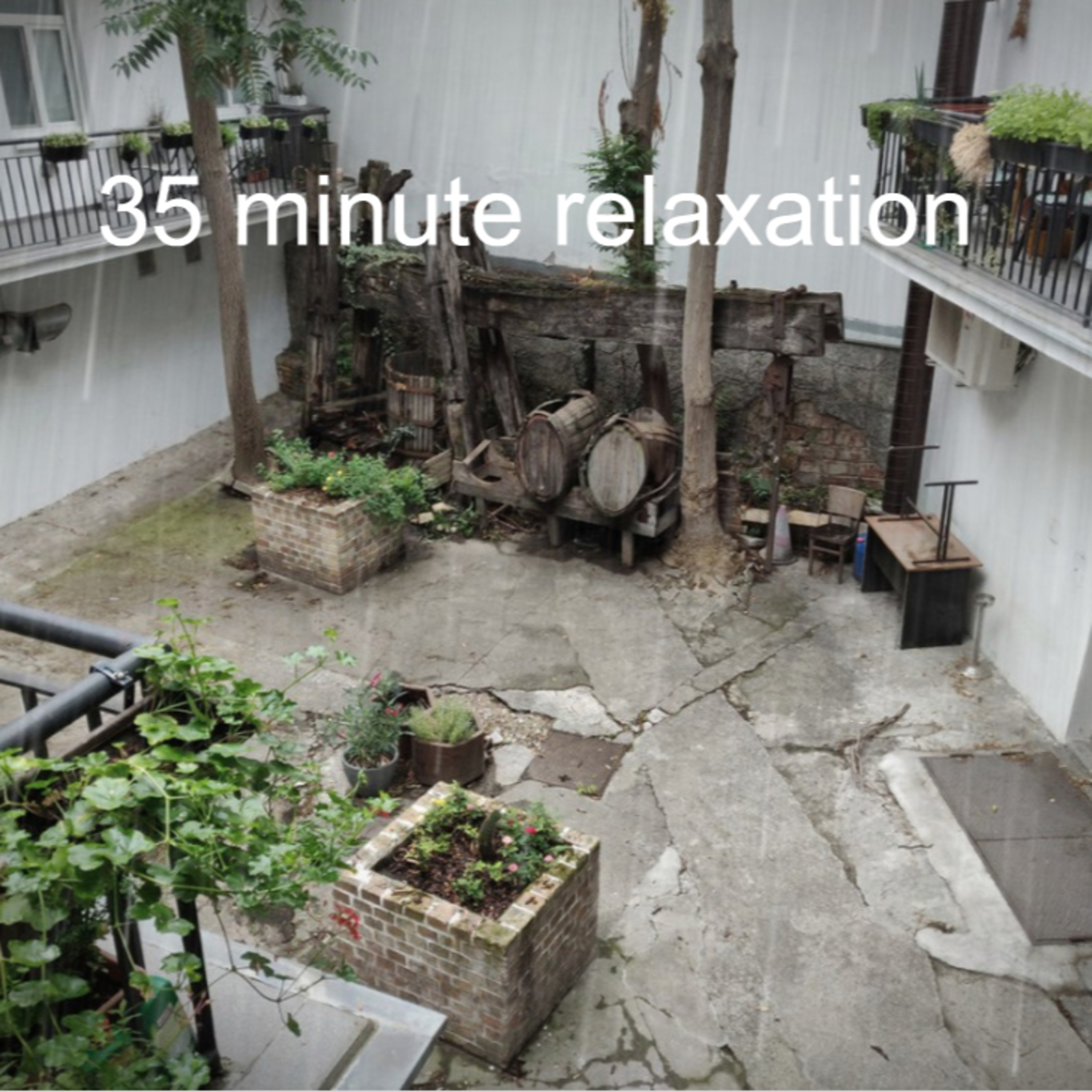 35 Minute Relaxation