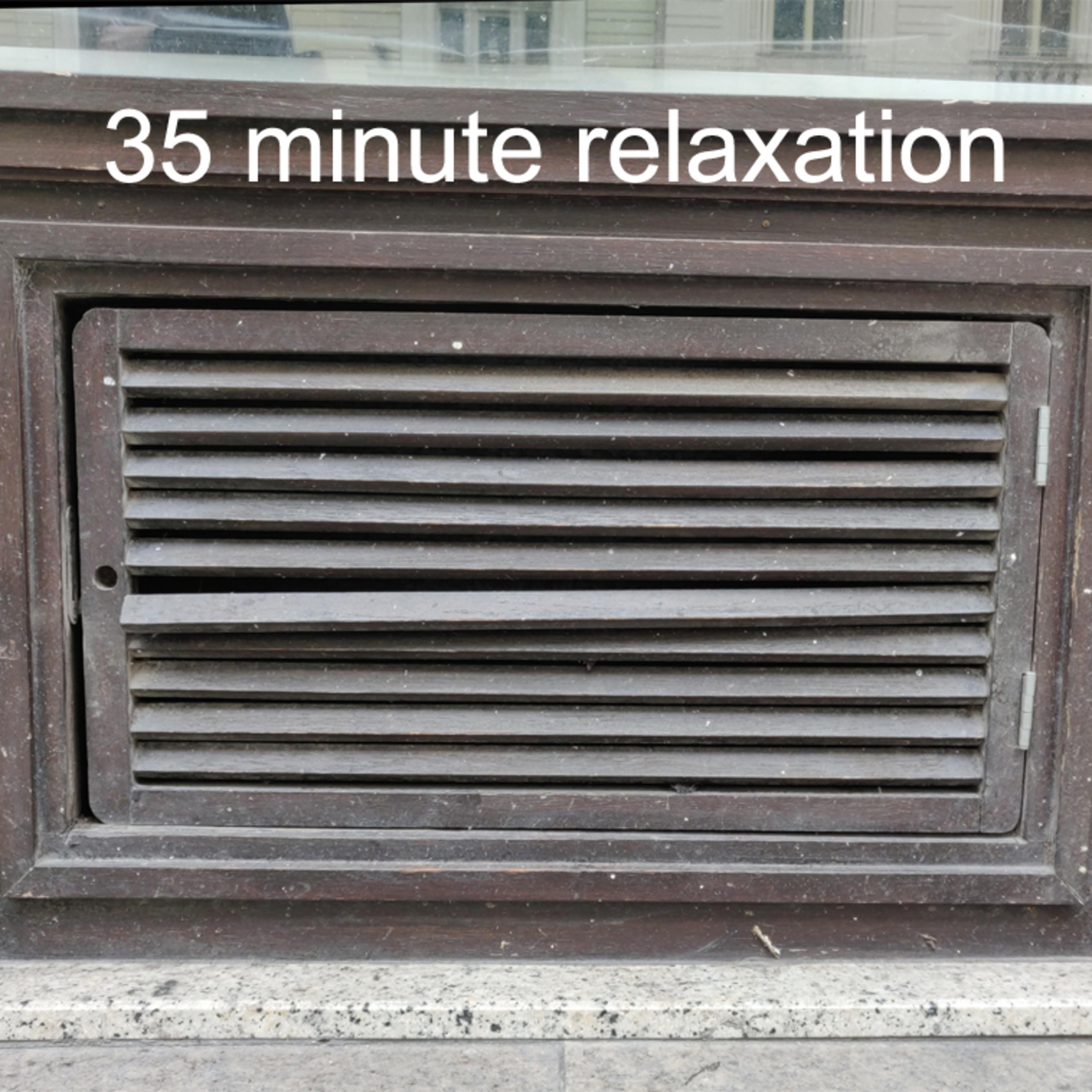 35 Minute Relaxation
