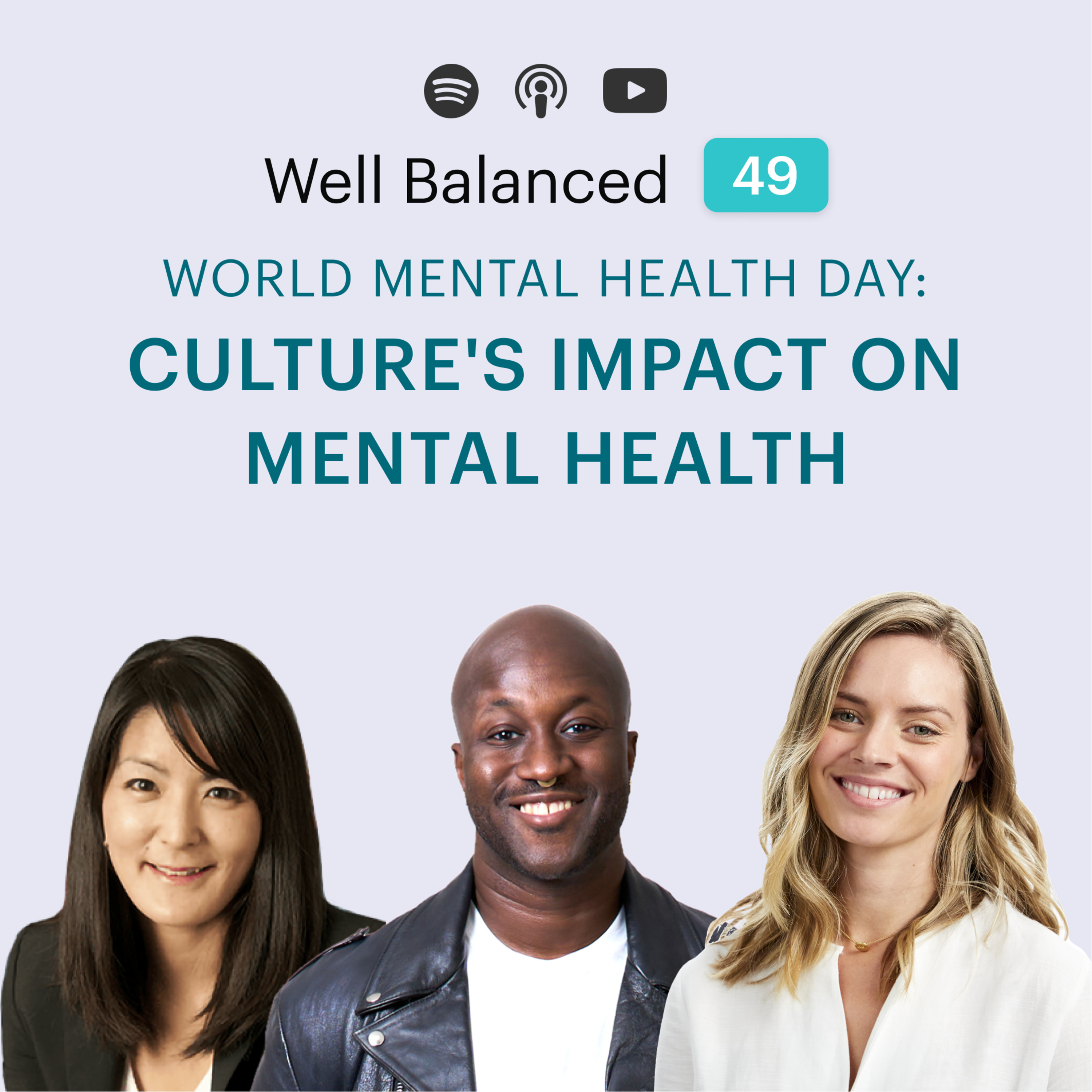 World Mental Health Day: Culture's impact on mental health episode artwork