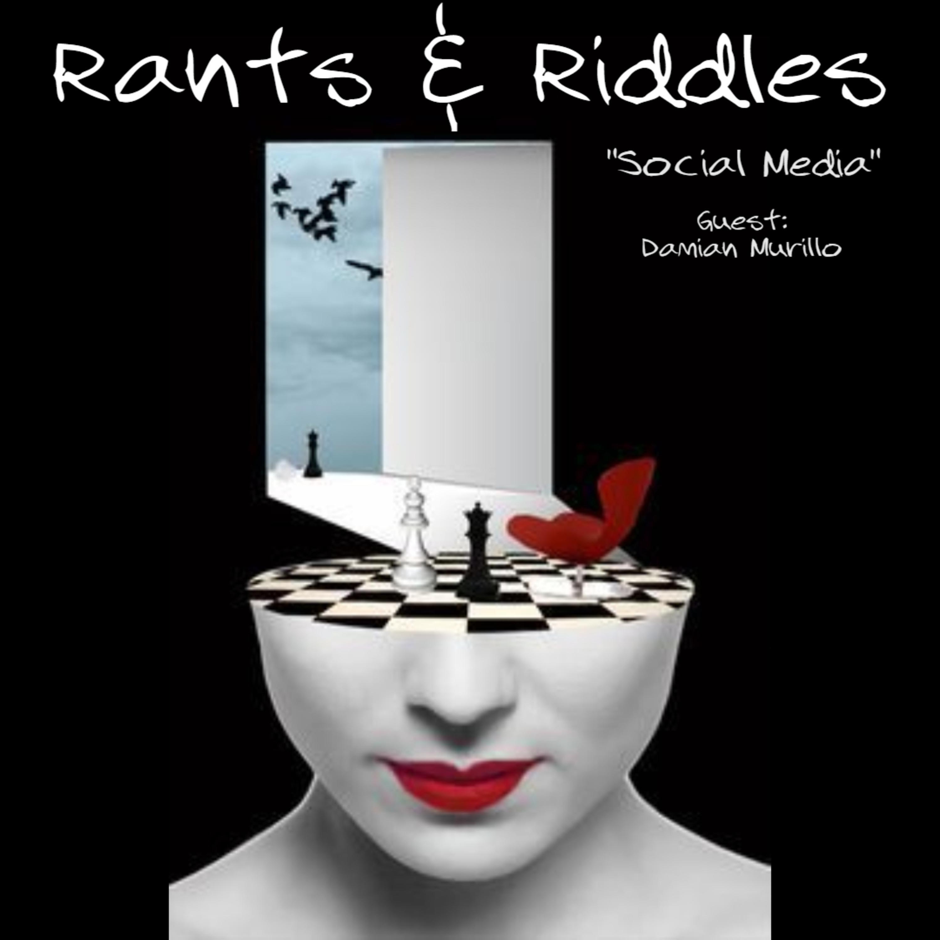 Social Media W/guest Damian Murillo