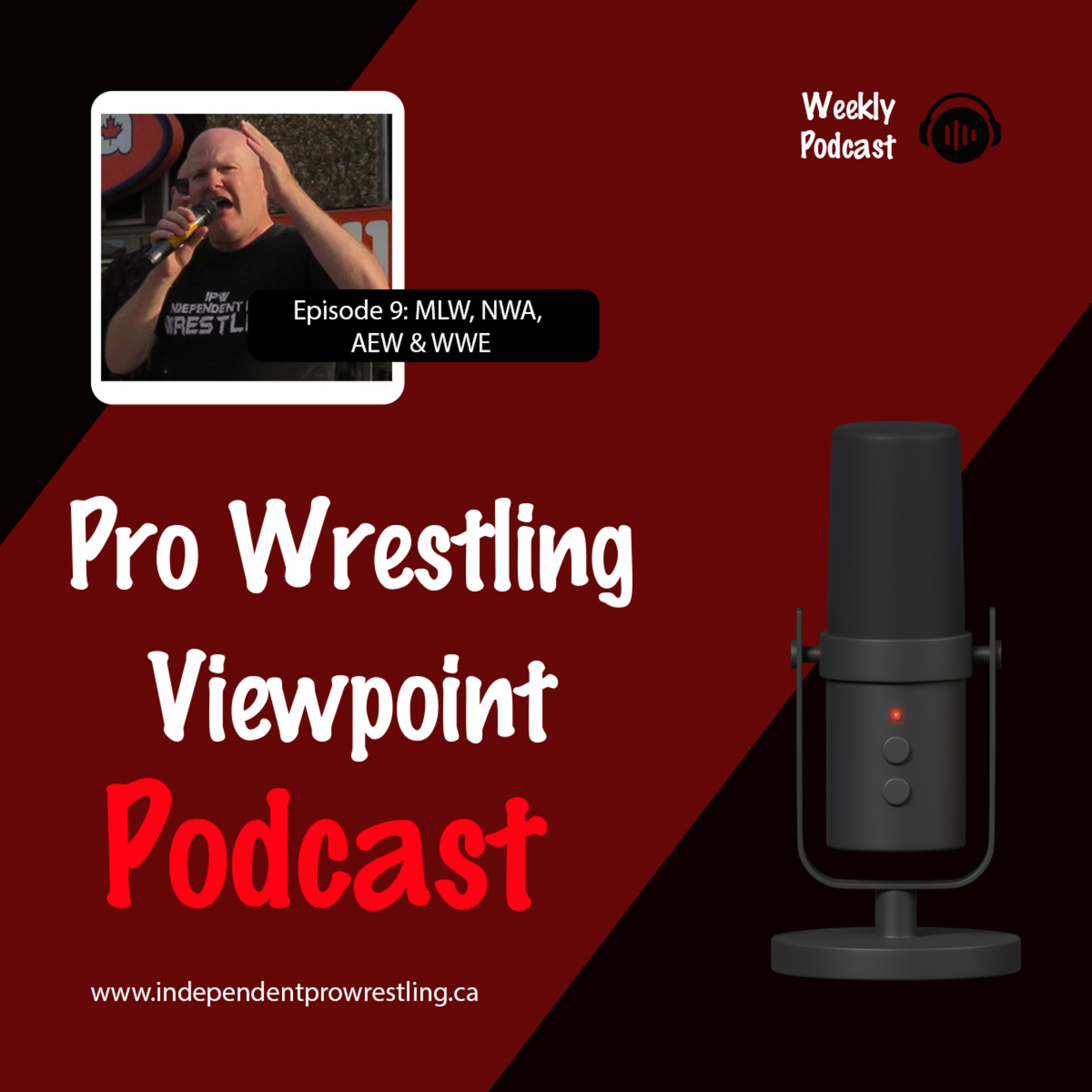 9 - MLW, NWA, AEW and WWE episode artwork
