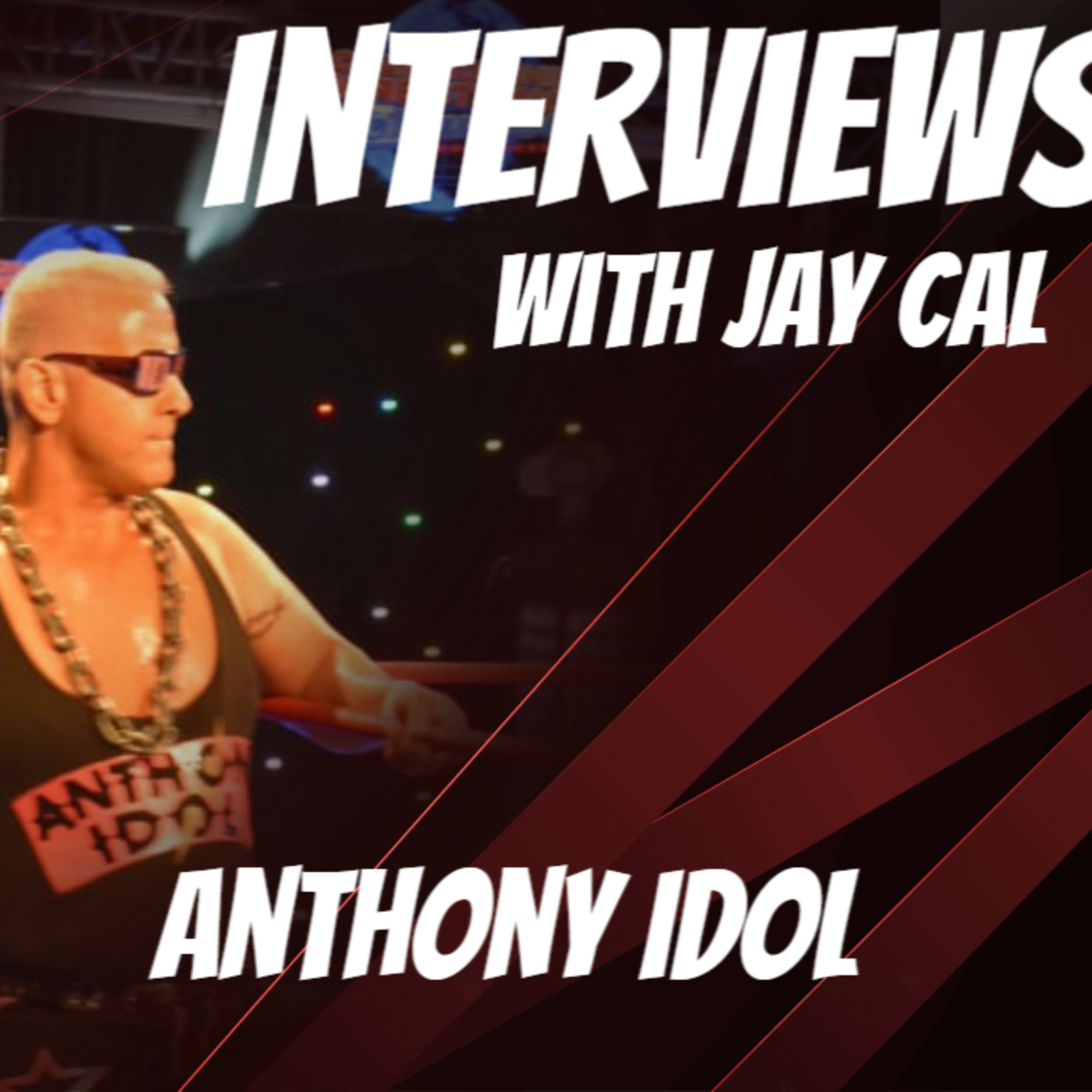 Sessions With Jay Cal | Anthony Idol | CWFM | EWF | SoCal Pro | CWFH episode artwork