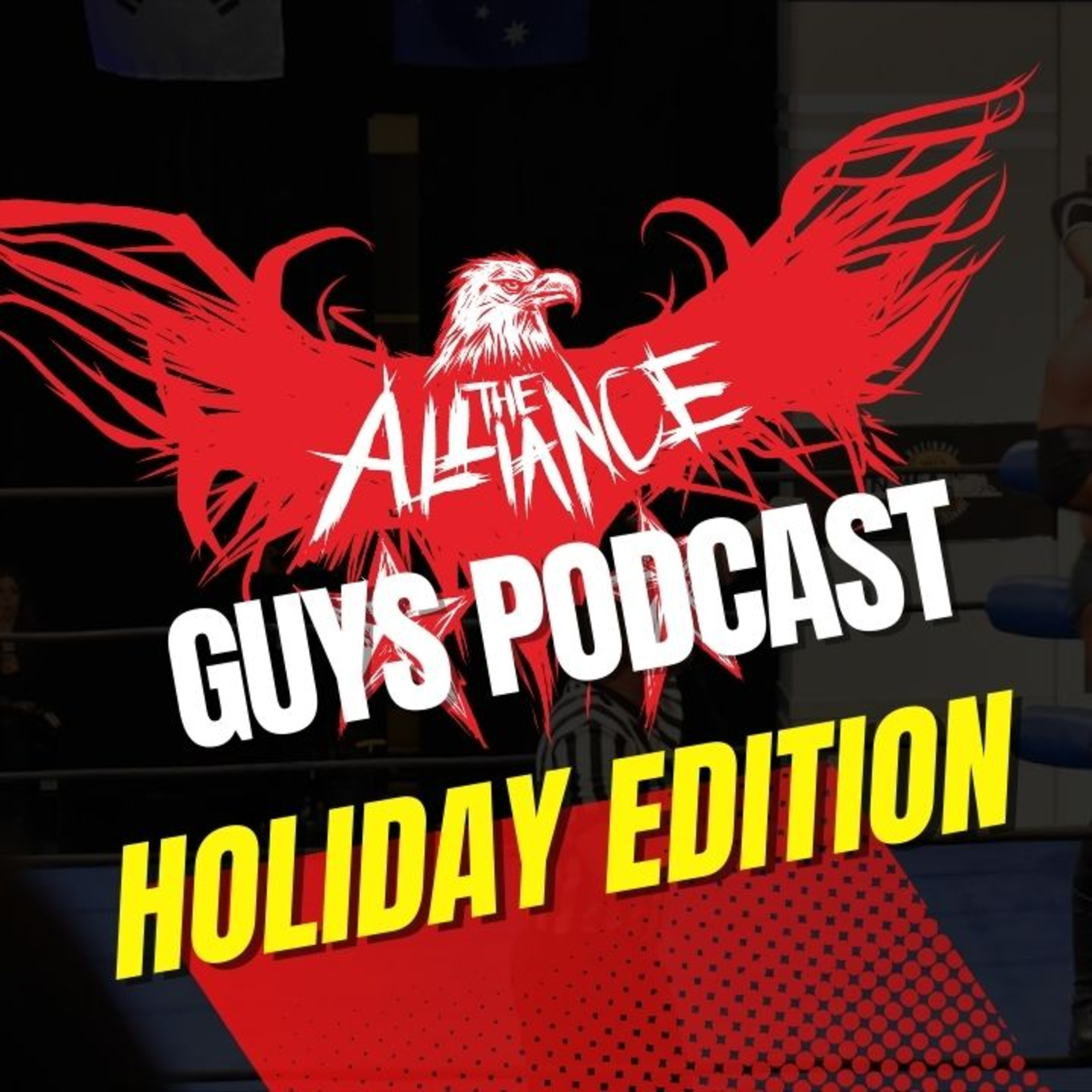 The Alliance-Wrestling Family Marvel Team-Up, Issue #1: The NWA Year-In-Review & 2022 Alliance Awards | #NWAFam | #NWATalk episode artwork