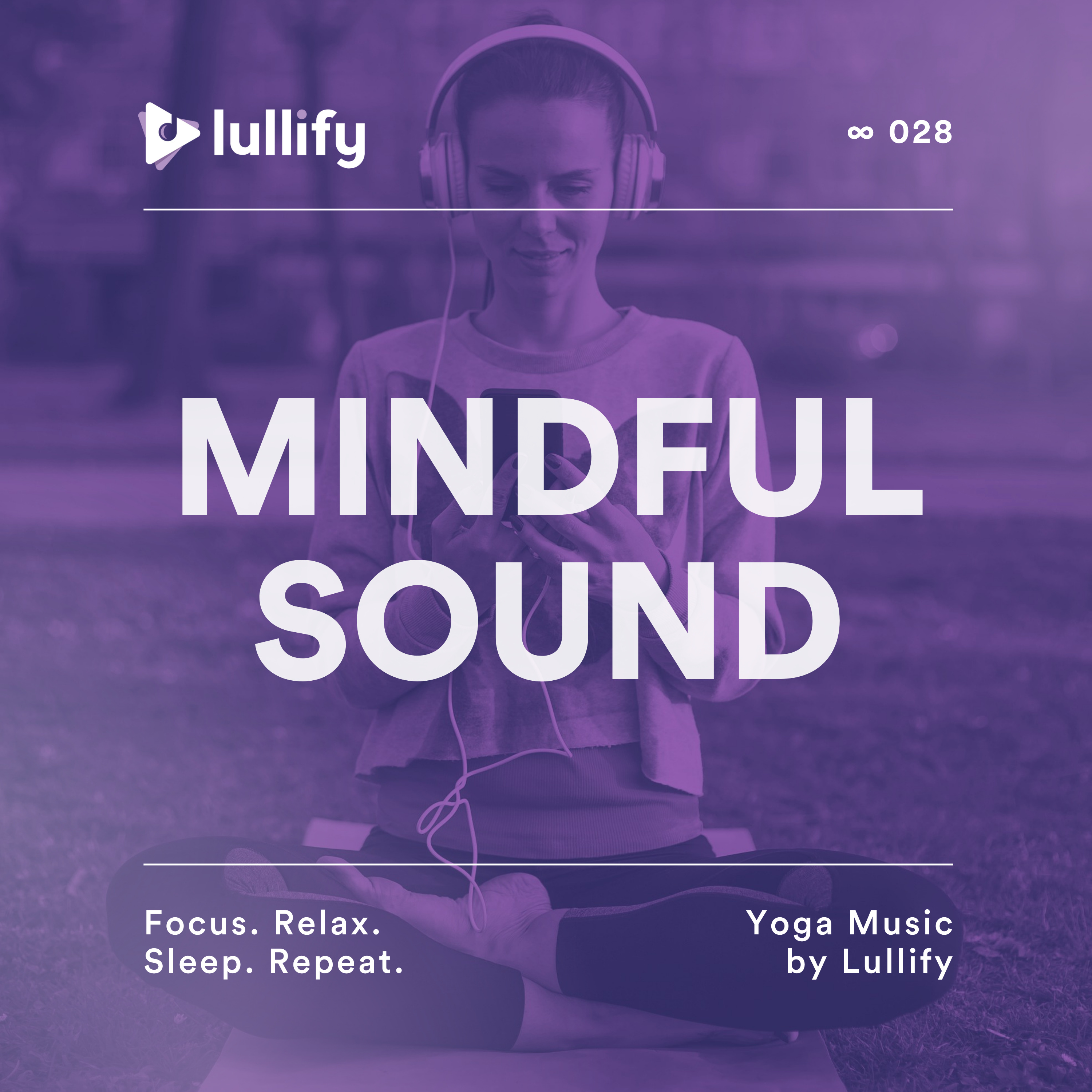 Focus. Relax. Sleep. Repeat.