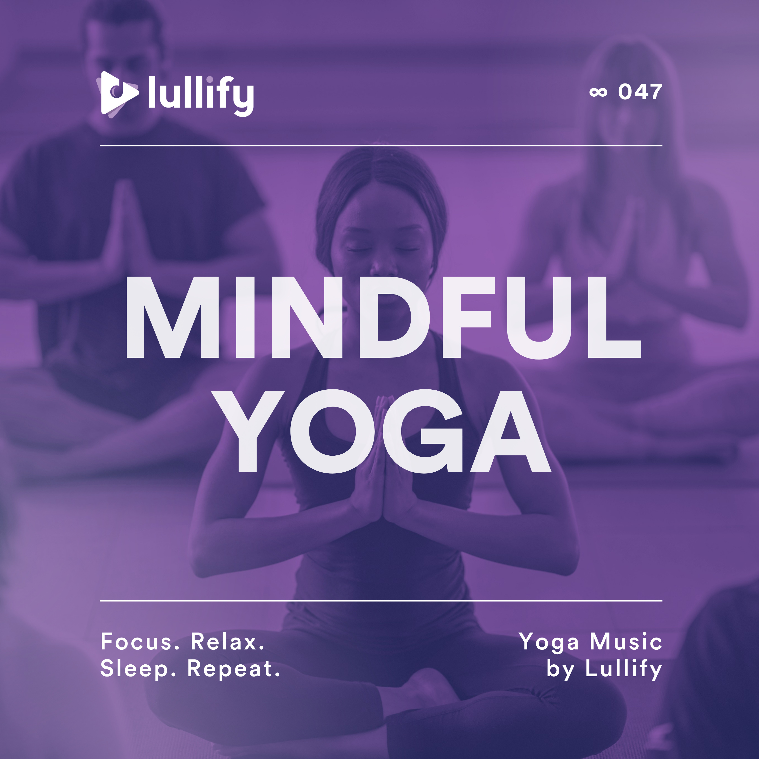 Focus. Relax. Sleep. Repeat.
