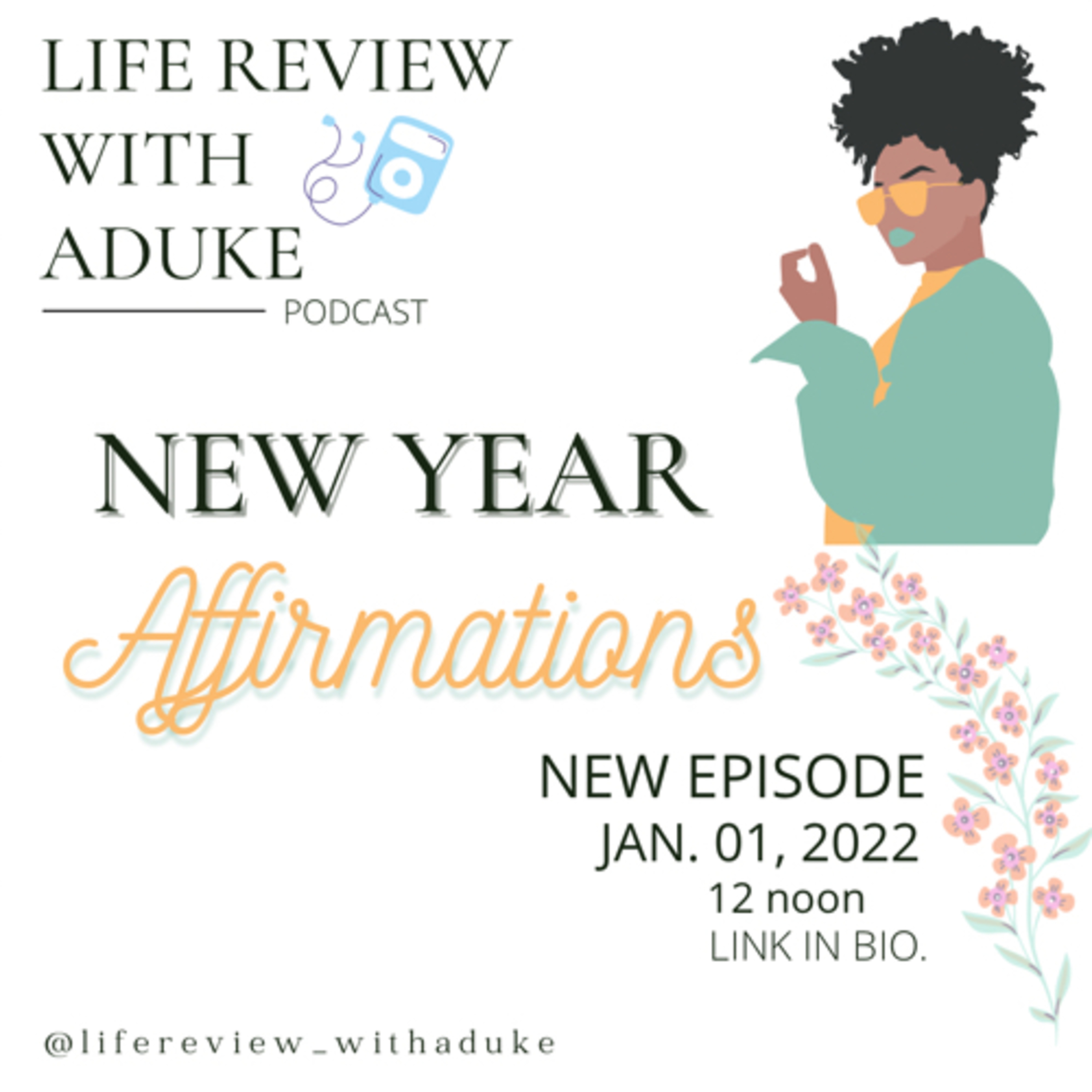 Life Review With Aduke.