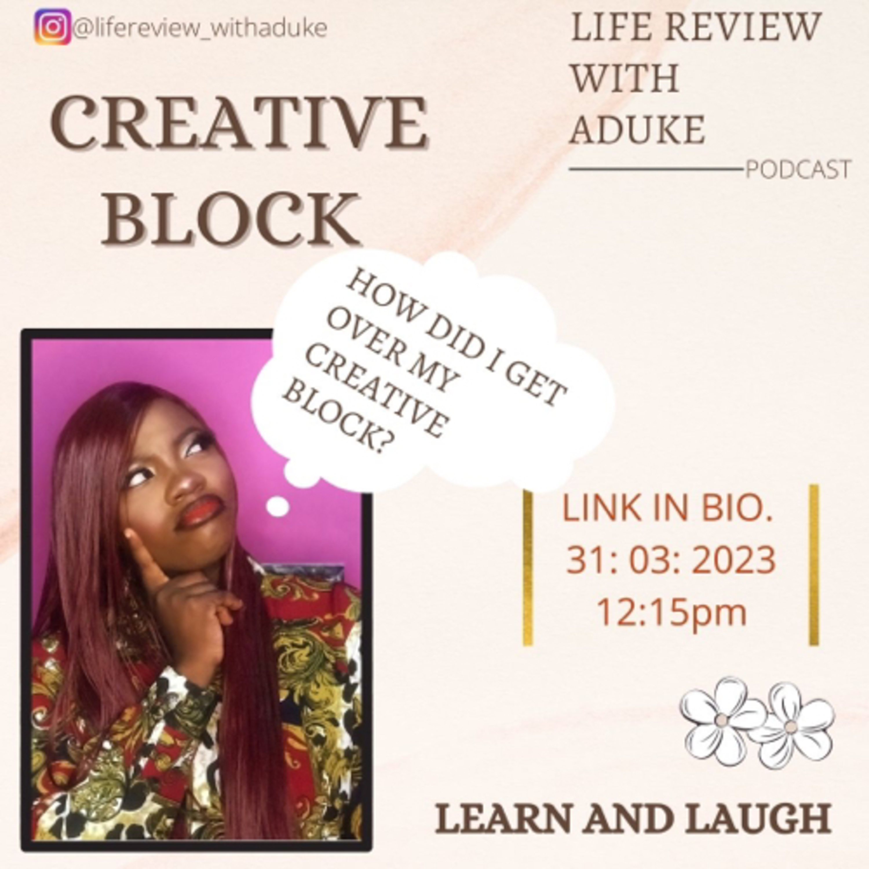 Life Review With Aduke.