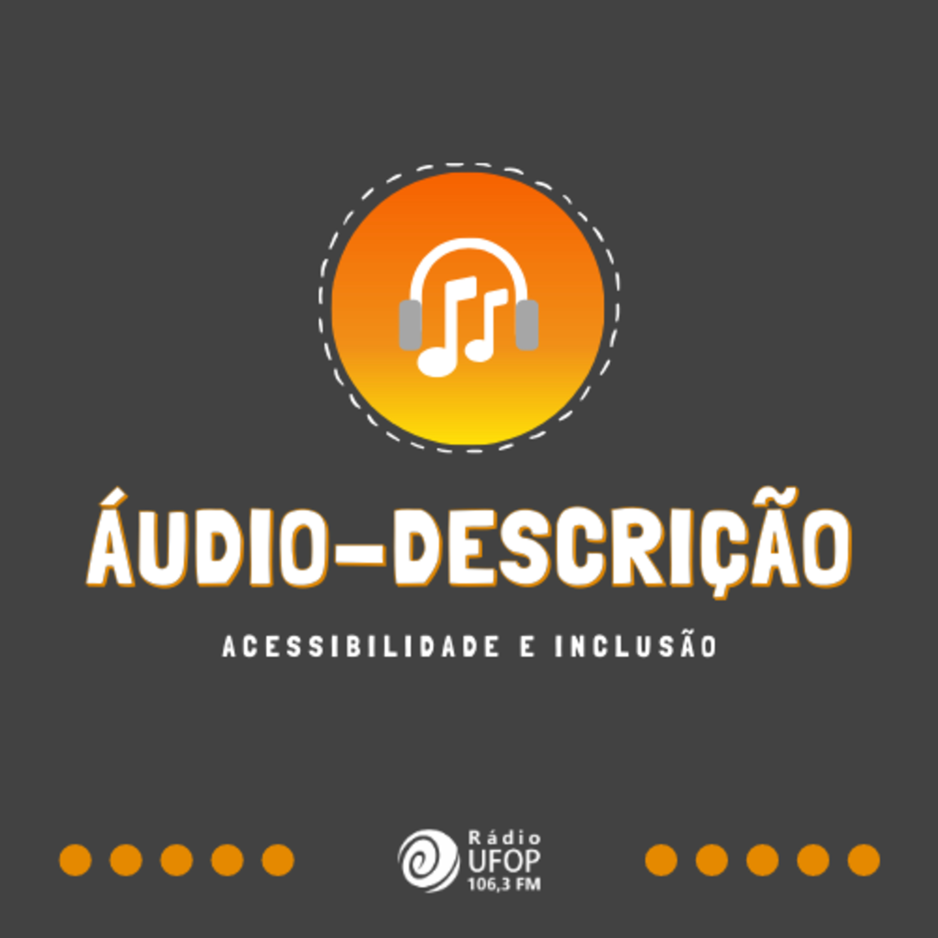 Áudio-descrição. EP#08. Acessibilidade e formação continuada de professores episode artwork