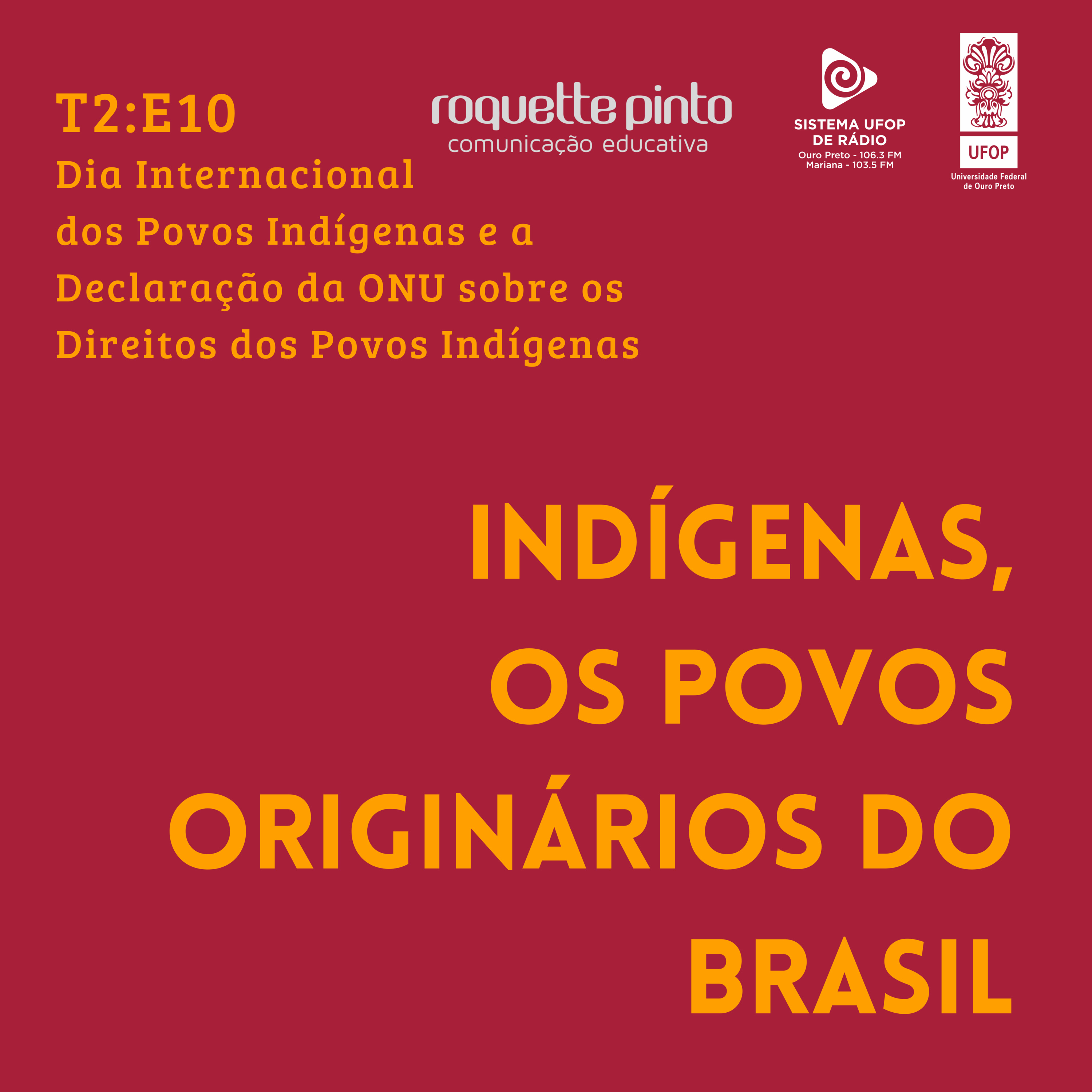 Indígenas. T2. #Ep10.O dia Internacional dos Povos Indígenas episode artwork