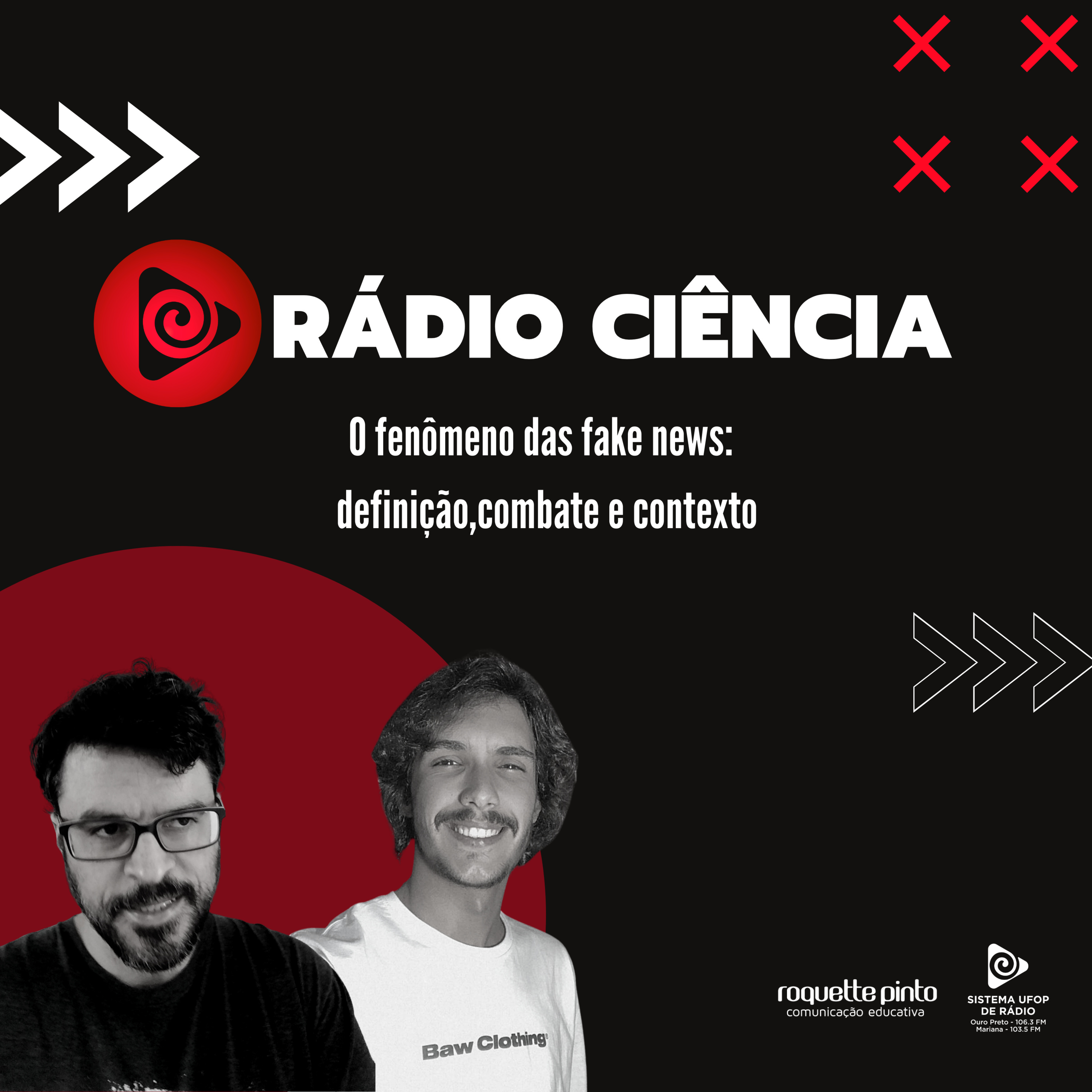 Rádio Ciência EP#12. O fenômeno das fake news: definição, combate e contexto episode artwork