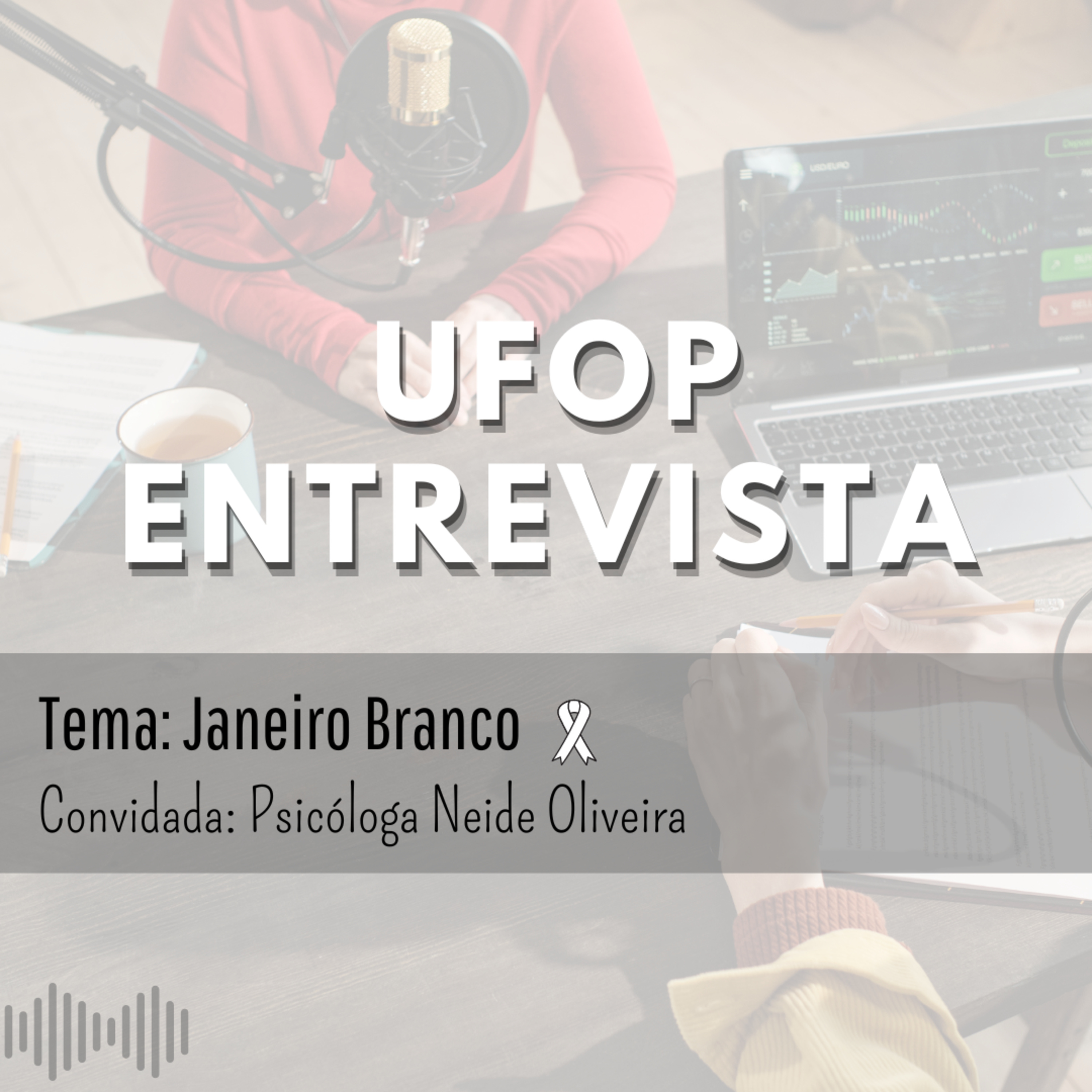 UFOP ENTREVISTA: Janeiro Branco episode artwork