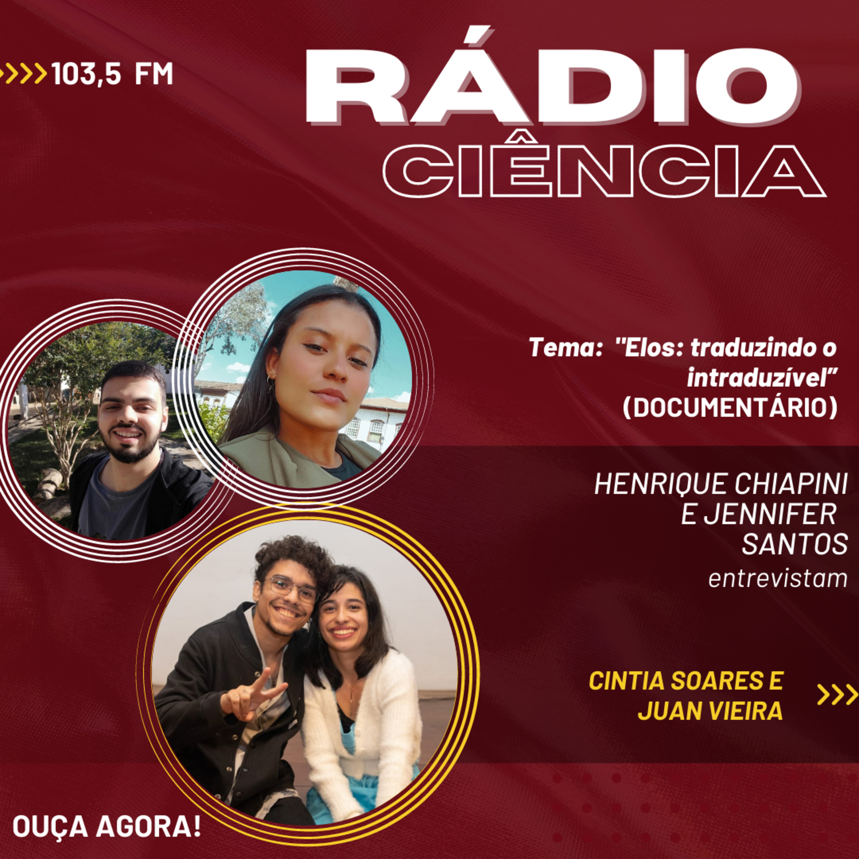 Rádio Ciência. EP#60 - "Elos: Traduzindo o Intraduzível" episode artwork