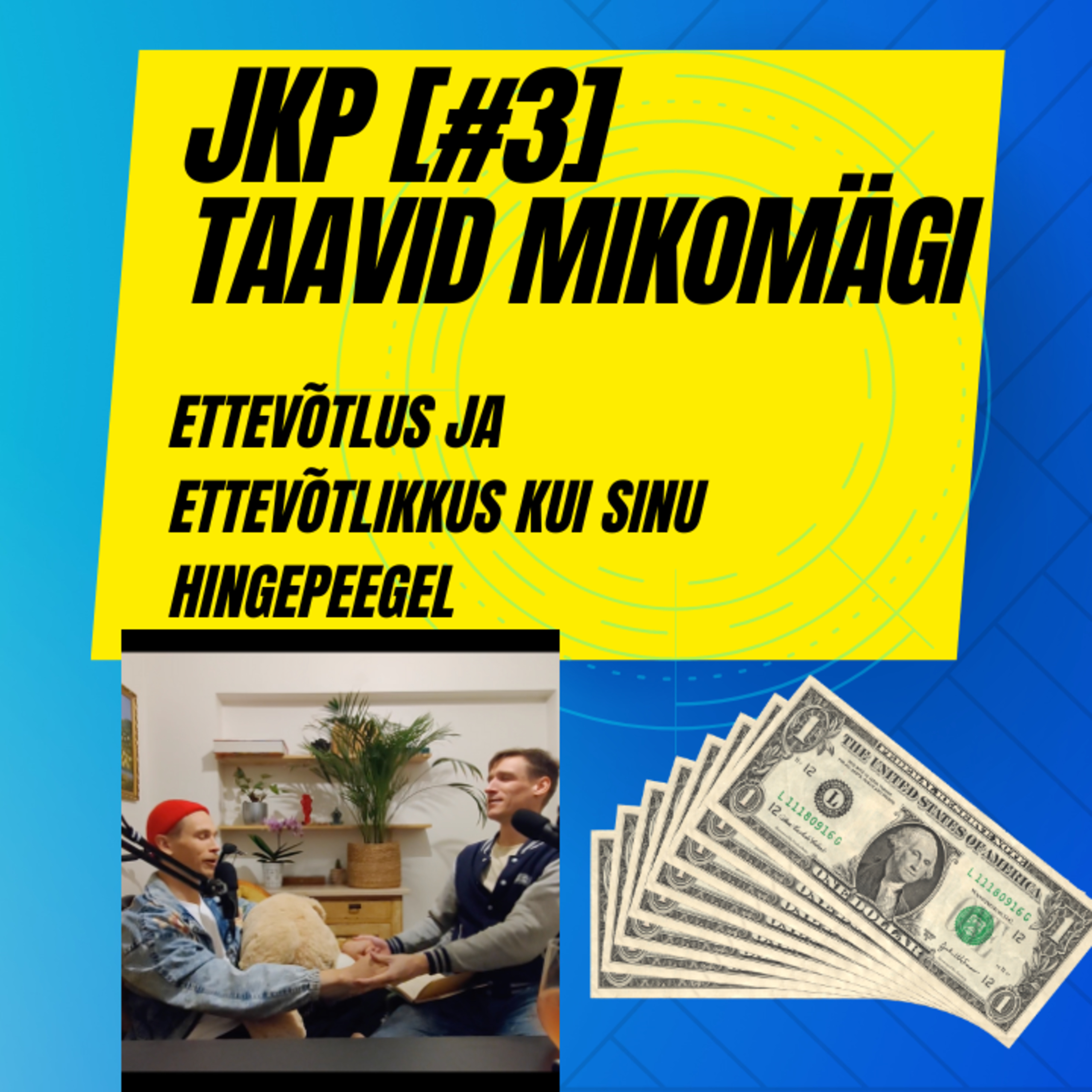 JKP Jaan Kruusma Podcast