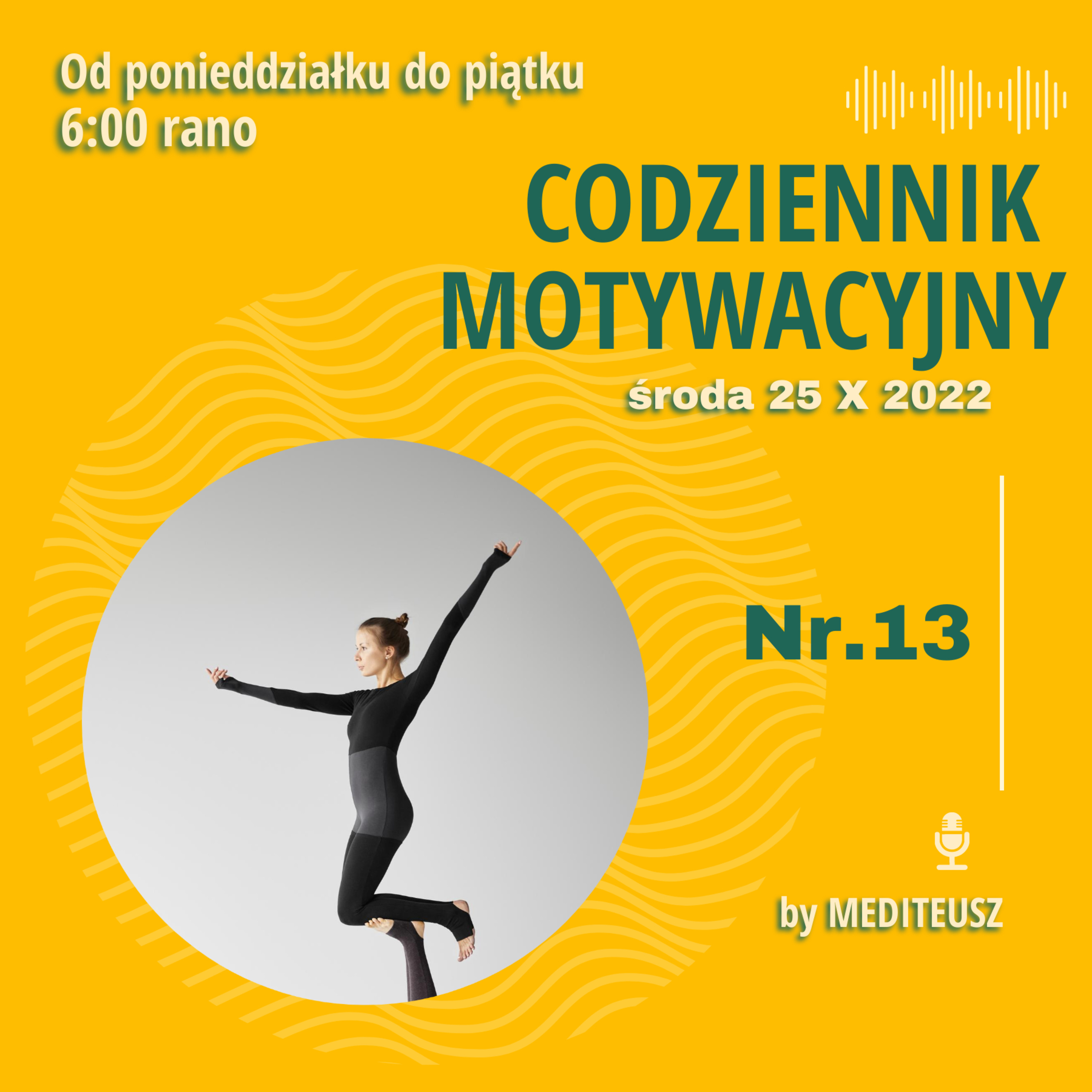 CODZIENNIK MOTYWACYJNY 26 X 2022 ŚRODA / O ŻYCIOWYM BALANSIE / episode artwork