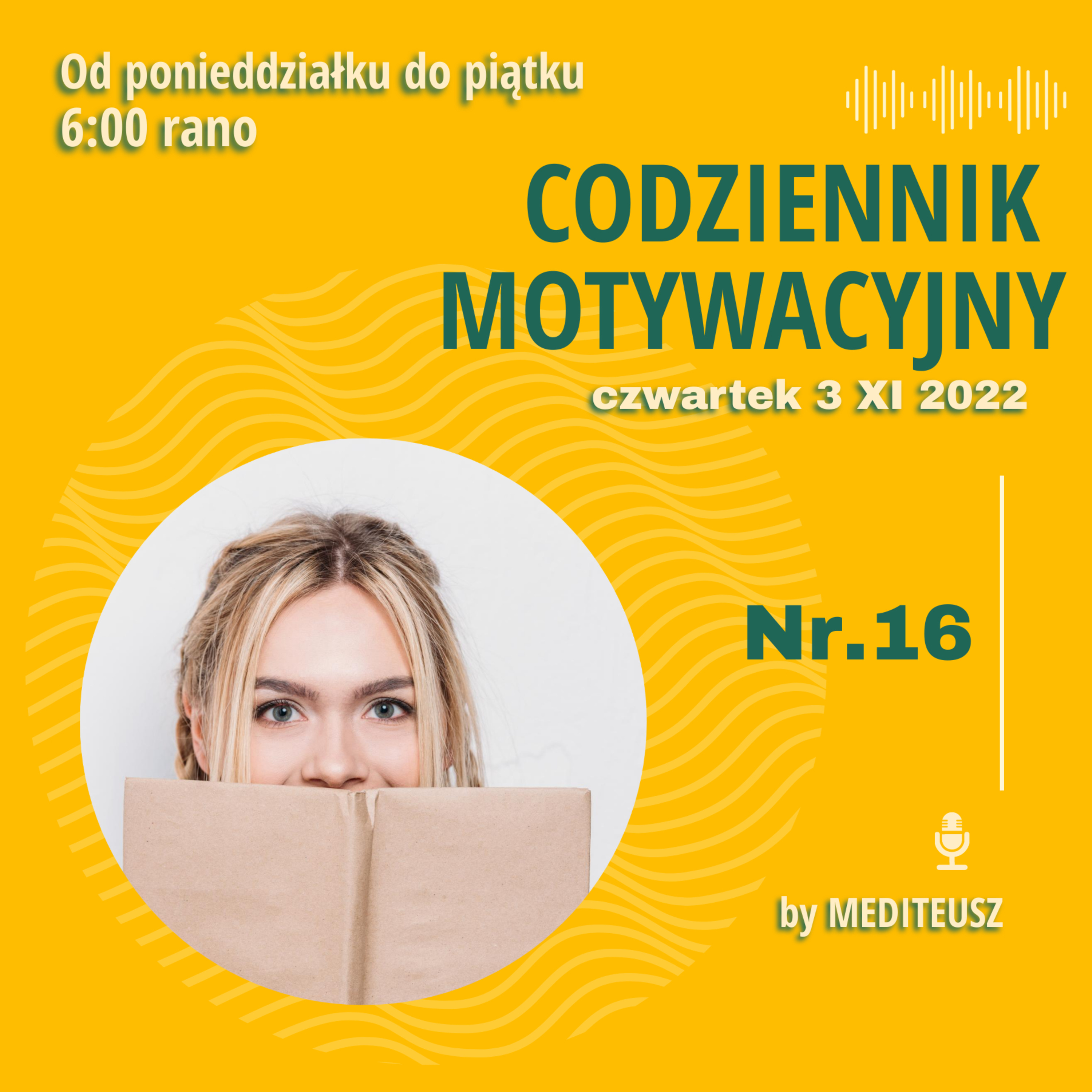 CODZIENNIK MOTYWACYJNY #16 3 XI 2022 / KSIĄŻKI episode artwork