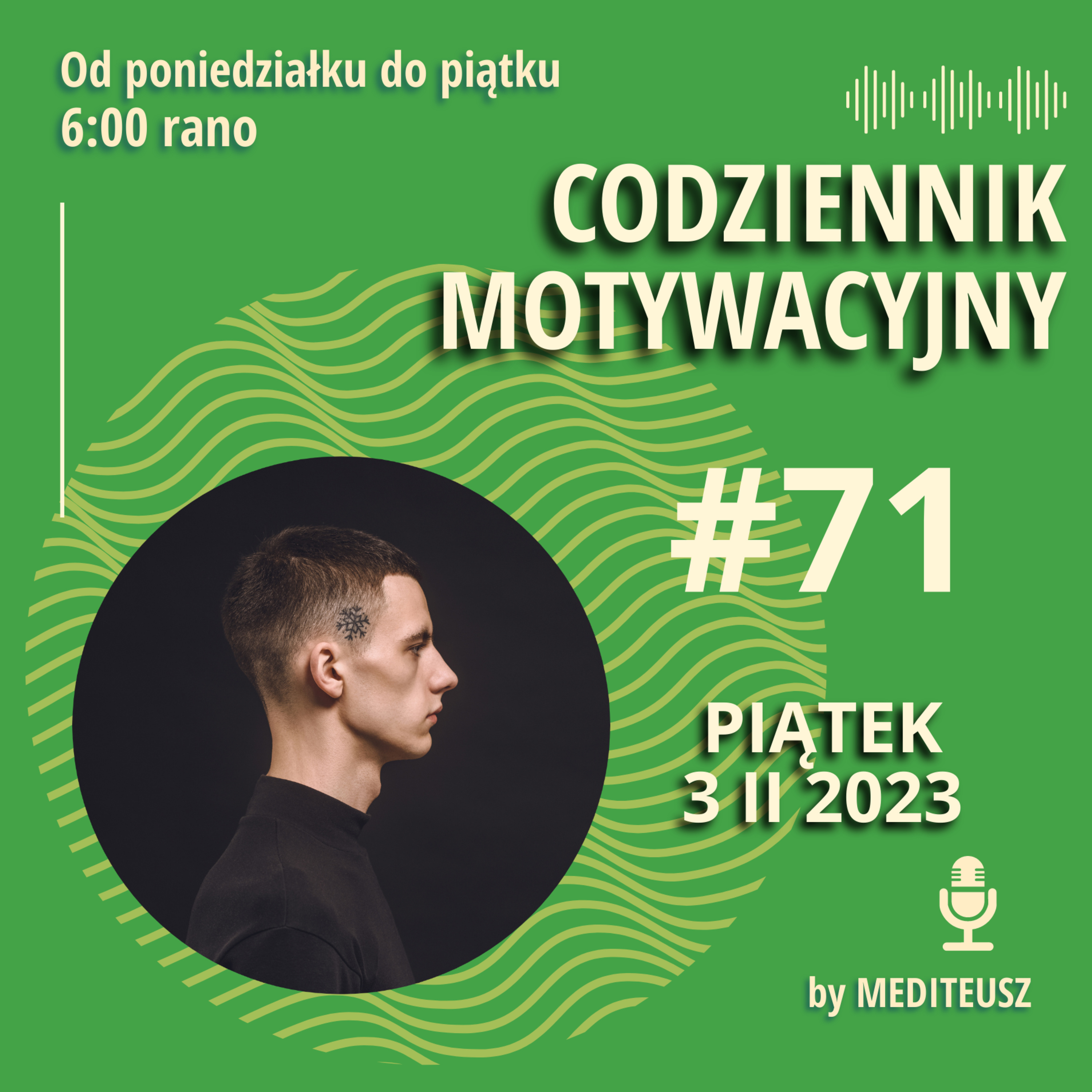 CODZIENNIK MOTYWACYJNY #71 PIATEK 3 II 2023 / KONCENTRACJA episode artwork