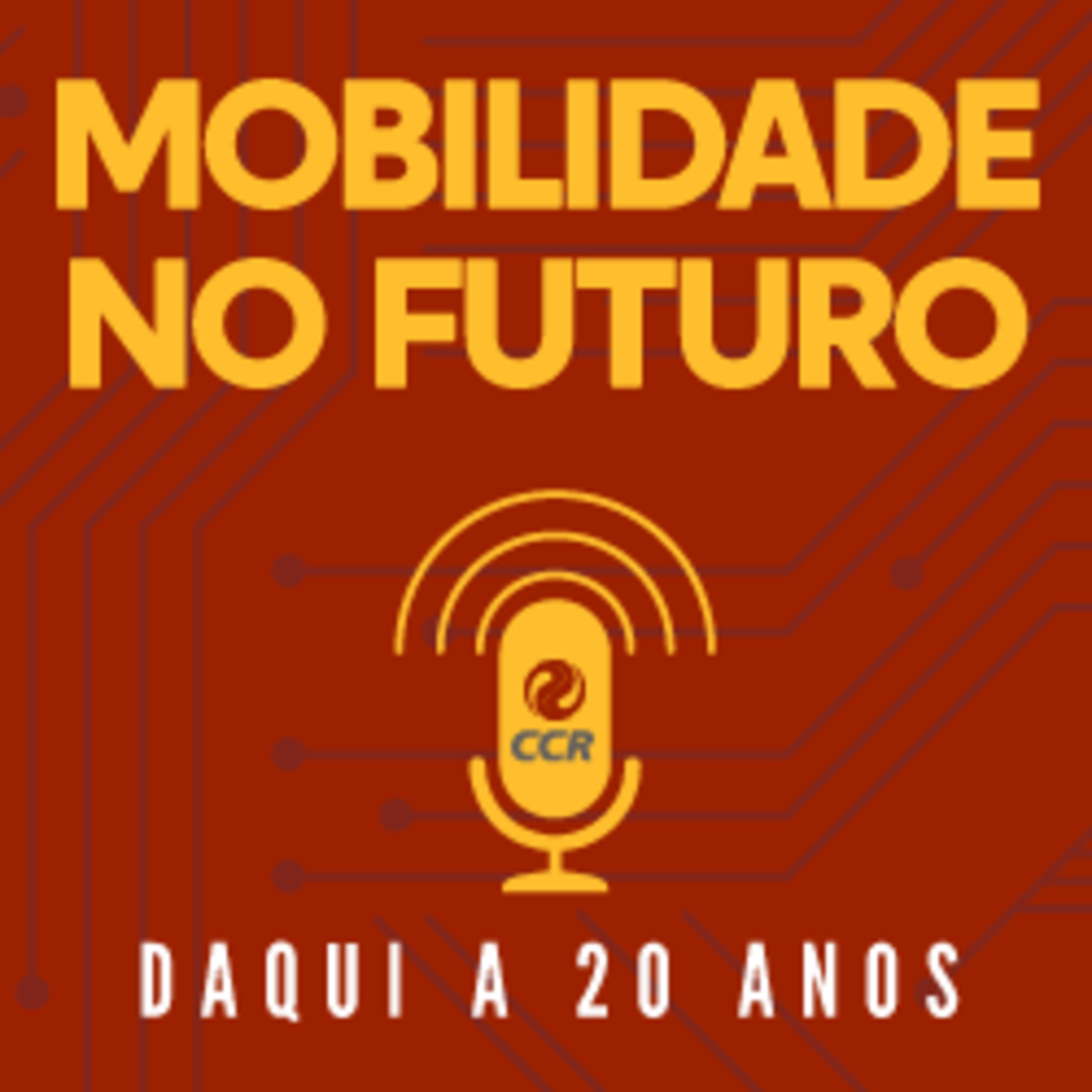 #04 - Como vamos nos deslocar pelas cidades daqui a 20 anos