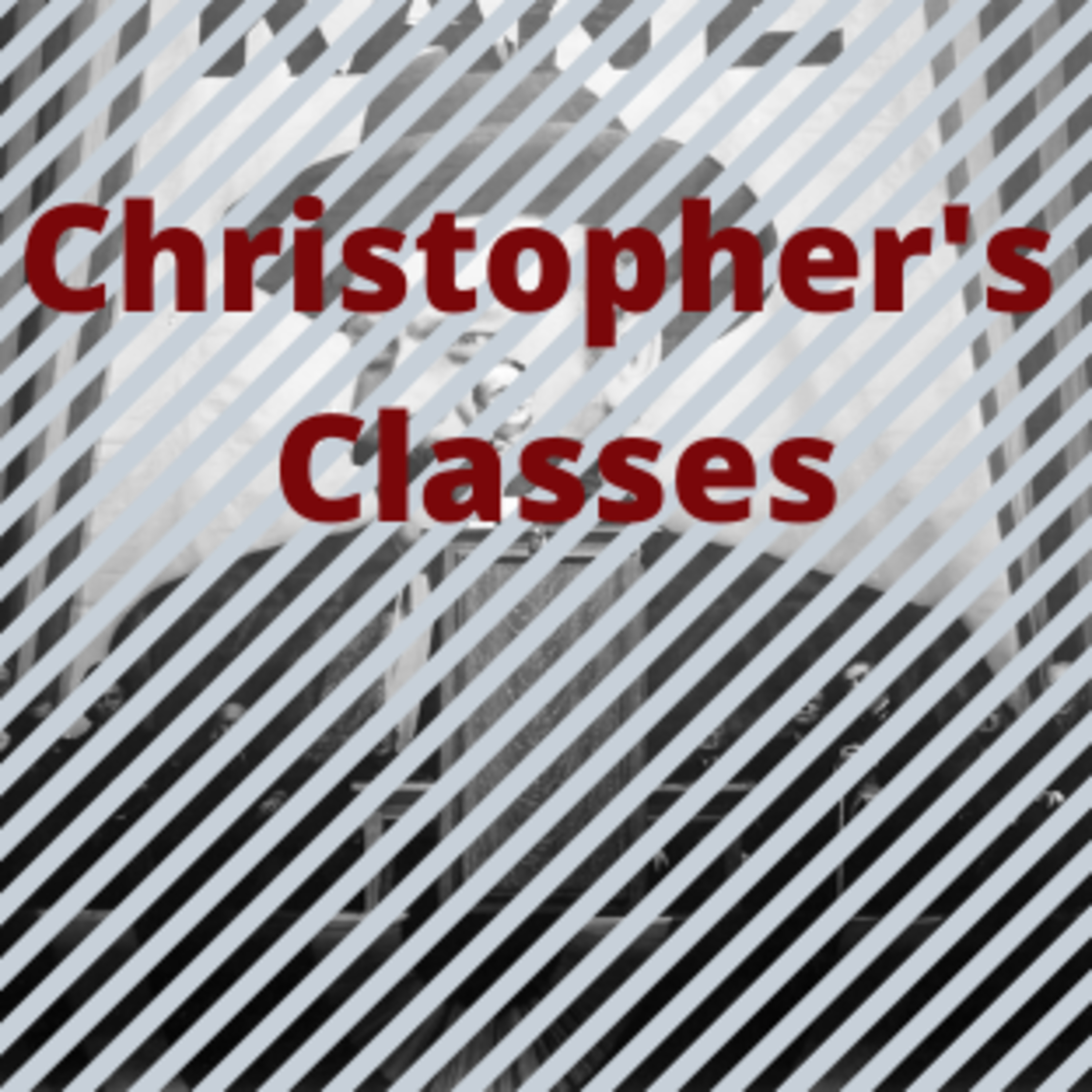 Christopher\'s Classes