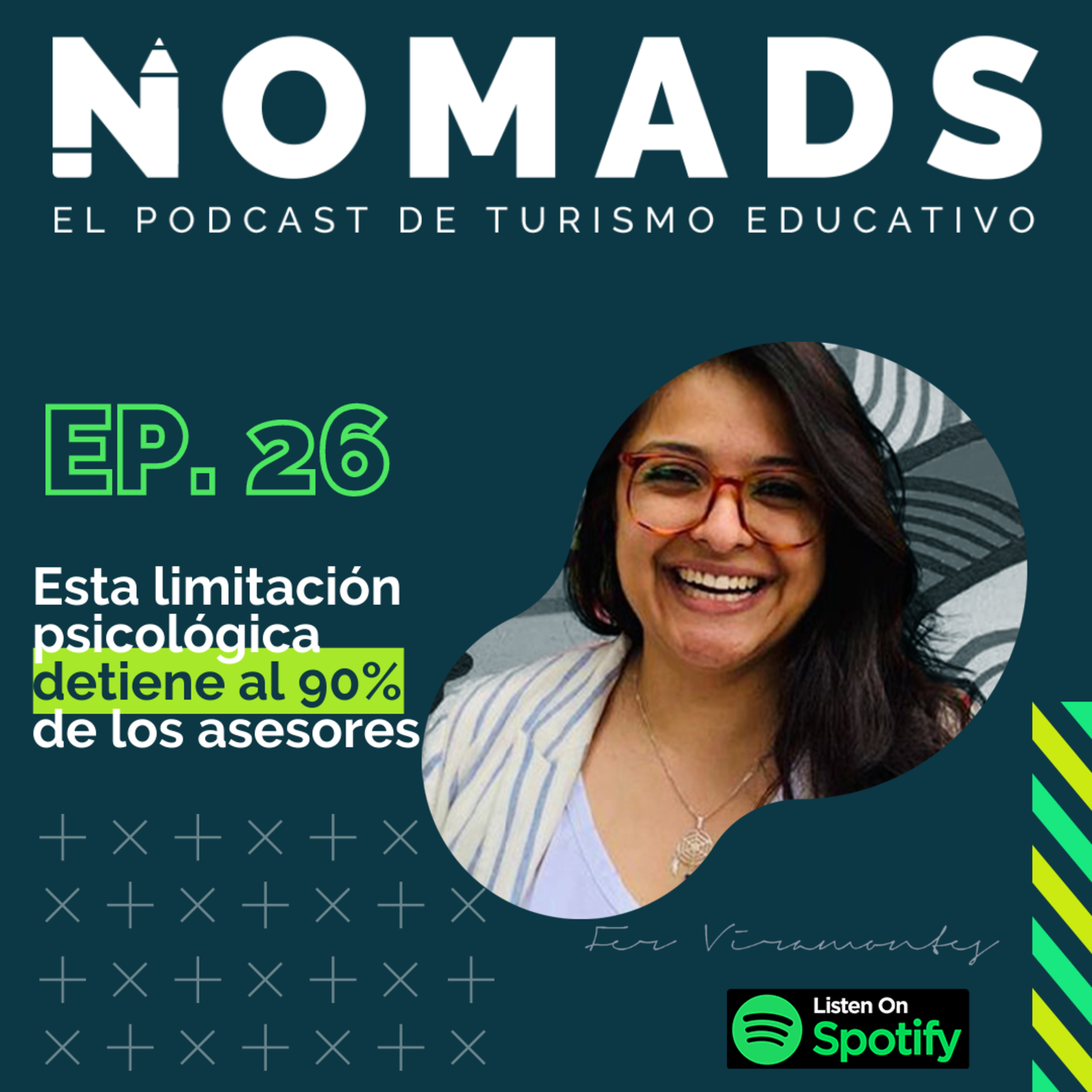 EP 26 | Esta limitación psicológica detiene al 90% de los asesores episode artwork