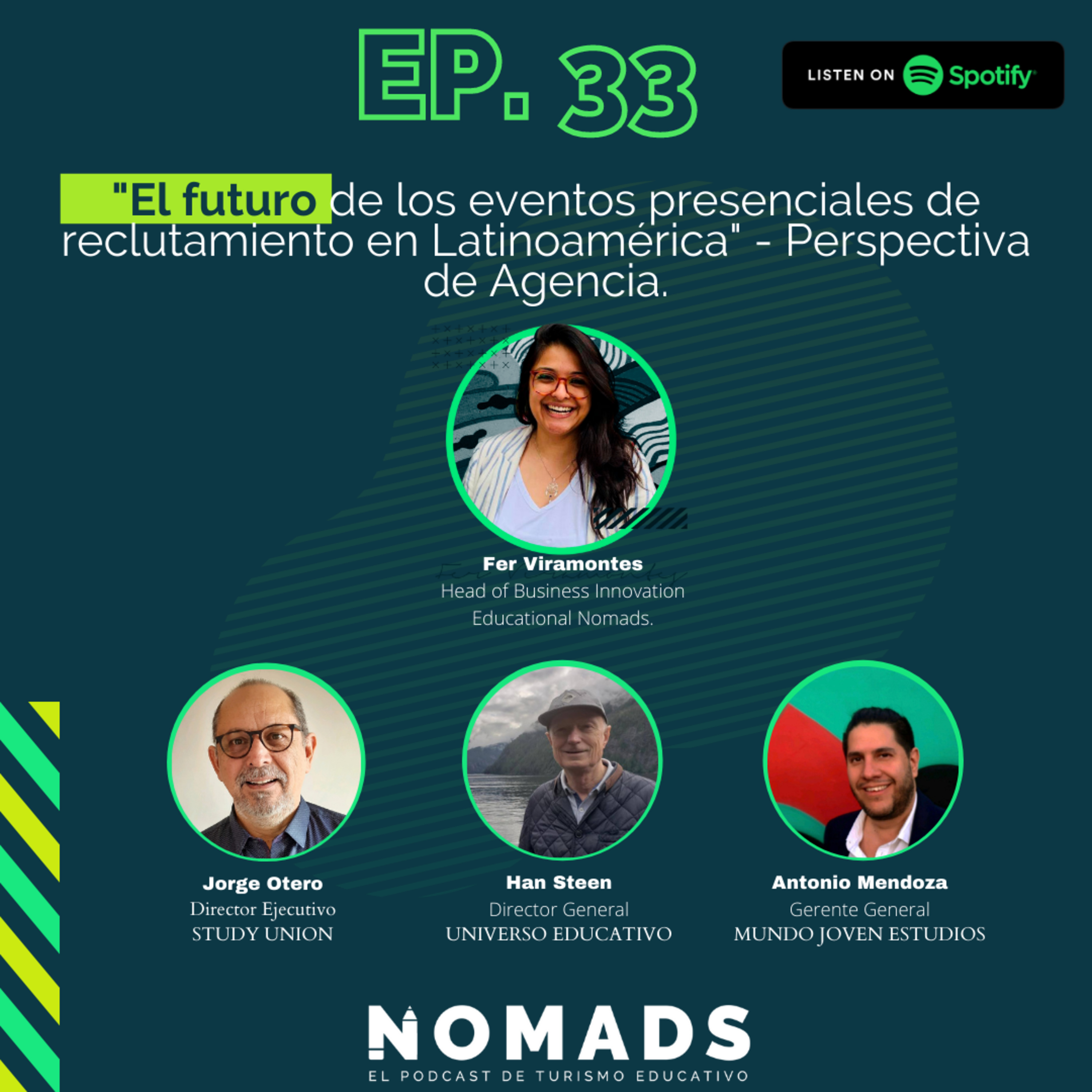 EP 33 | El futuro de los eventos presenciales de reclutamiento - La perspectiva de los agentes.  episode artwork