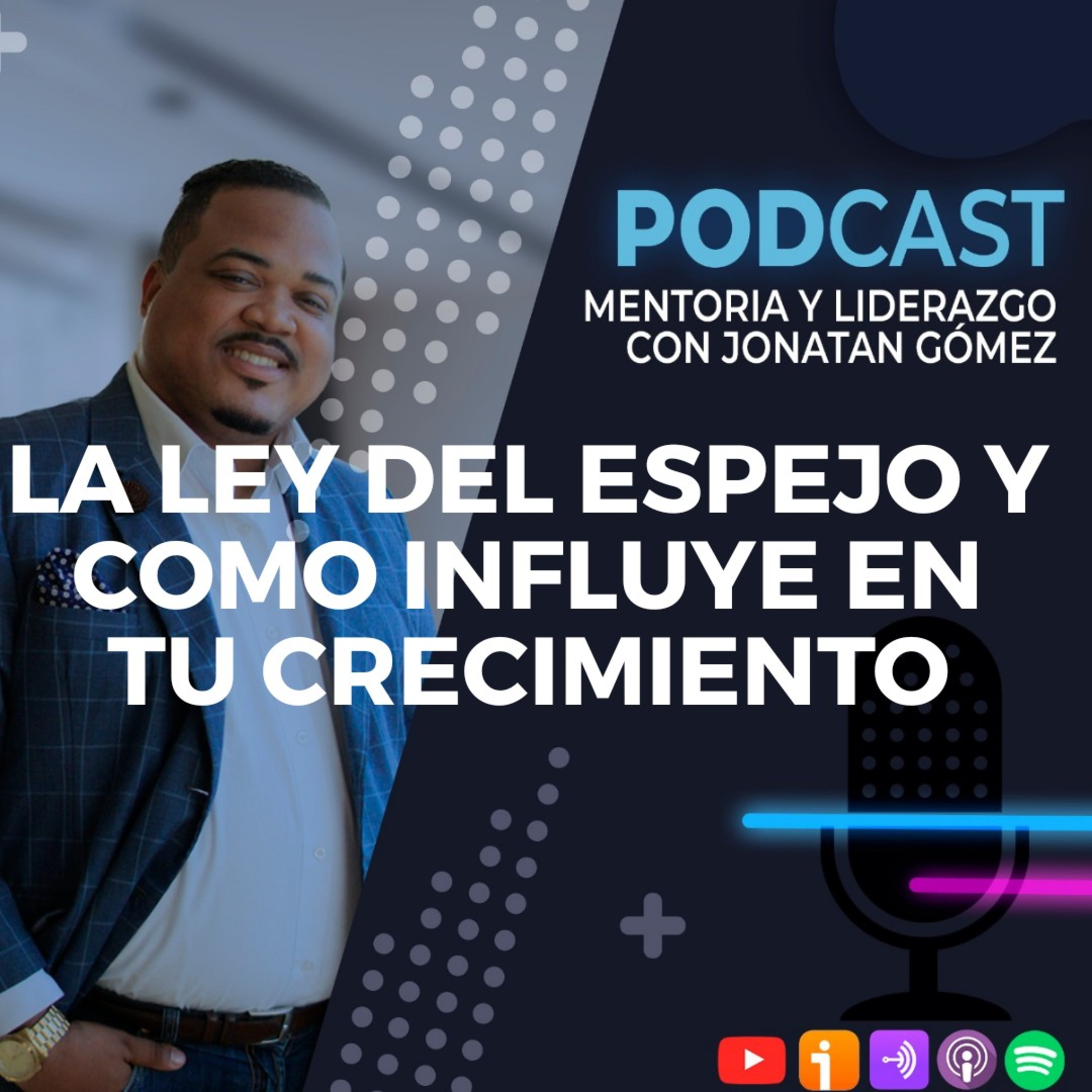 Mentoria y Liderazgo con Jonatan Gomez