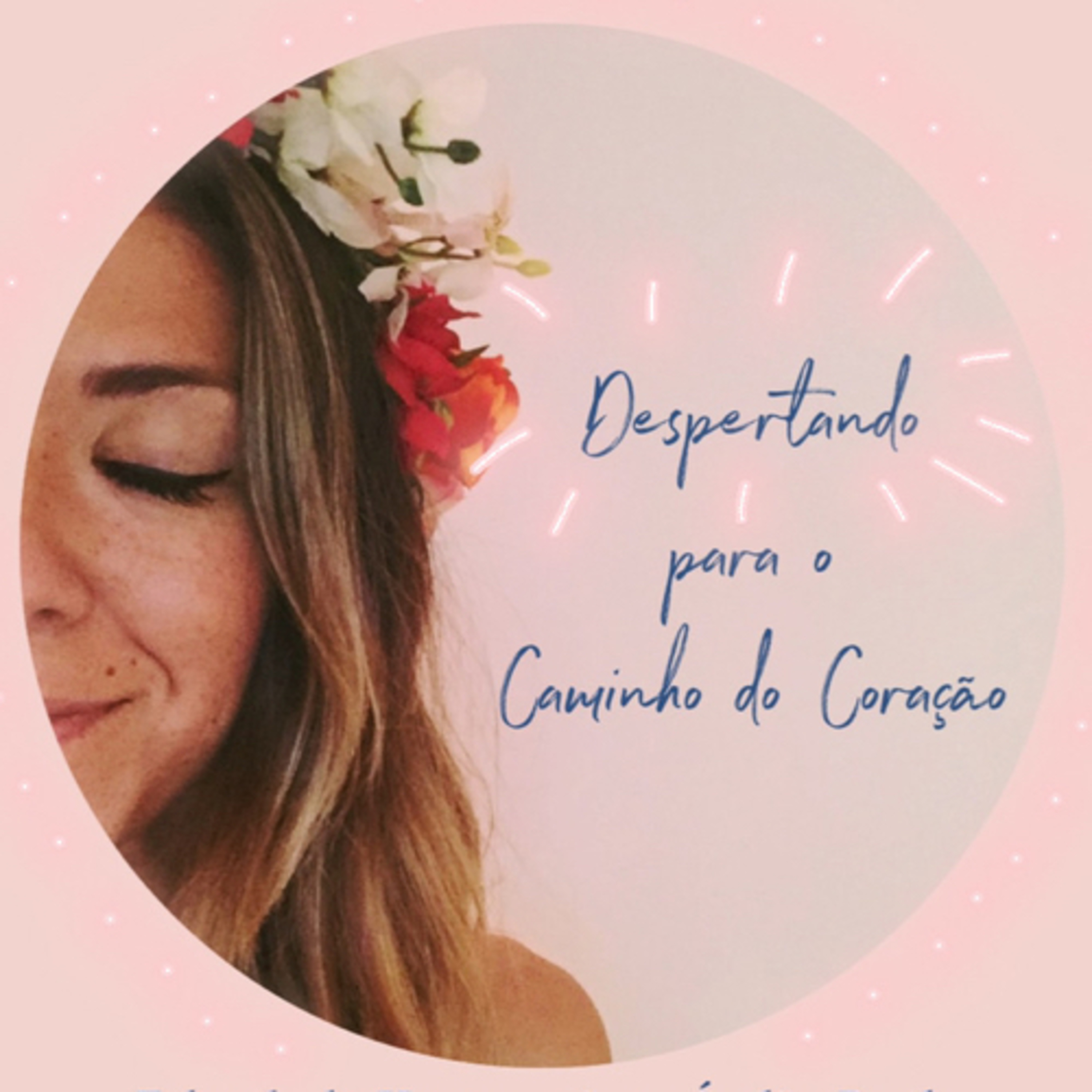 Audio-Book - Despertando para o Caminho do Coração ♥️ episode artwork