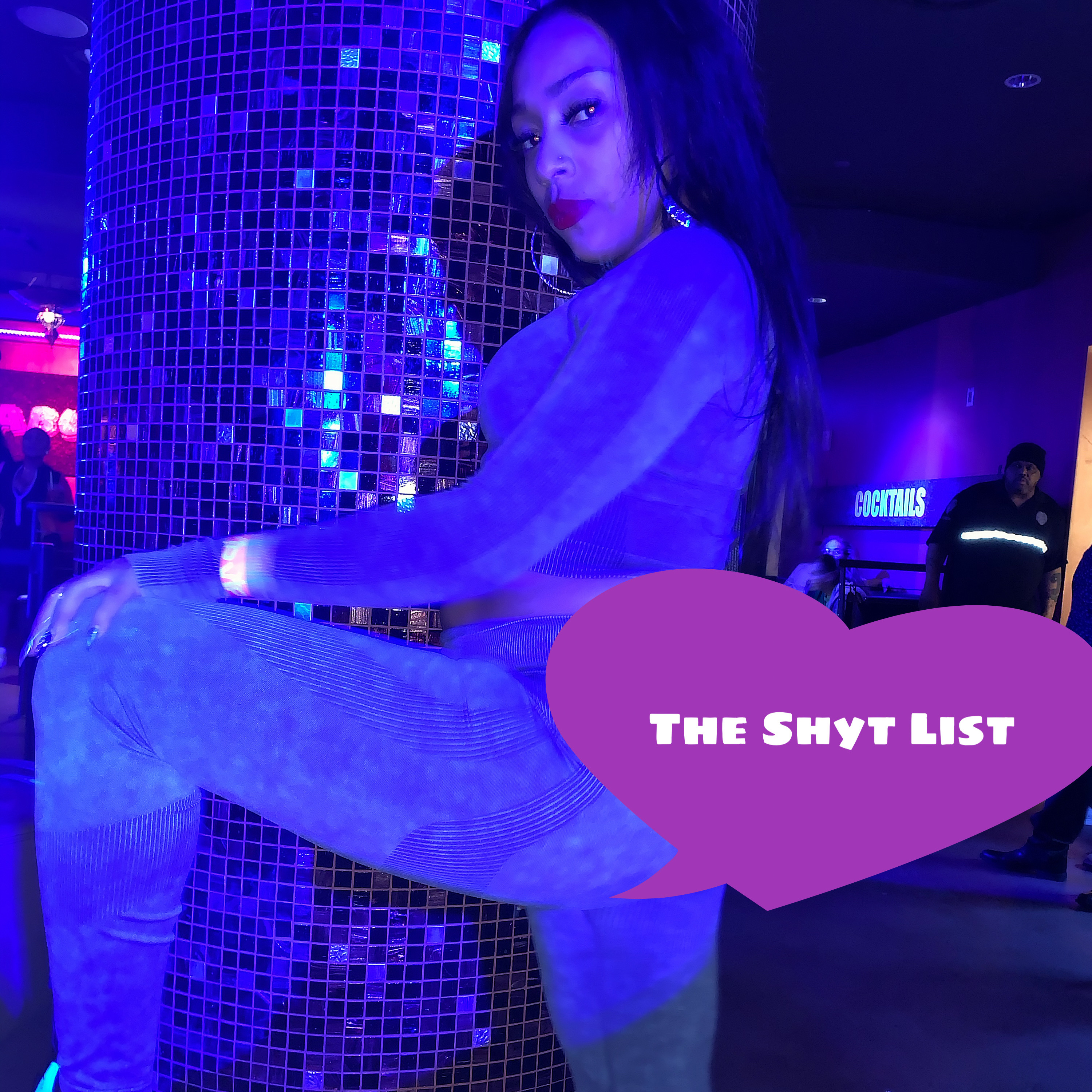 The Shyt List