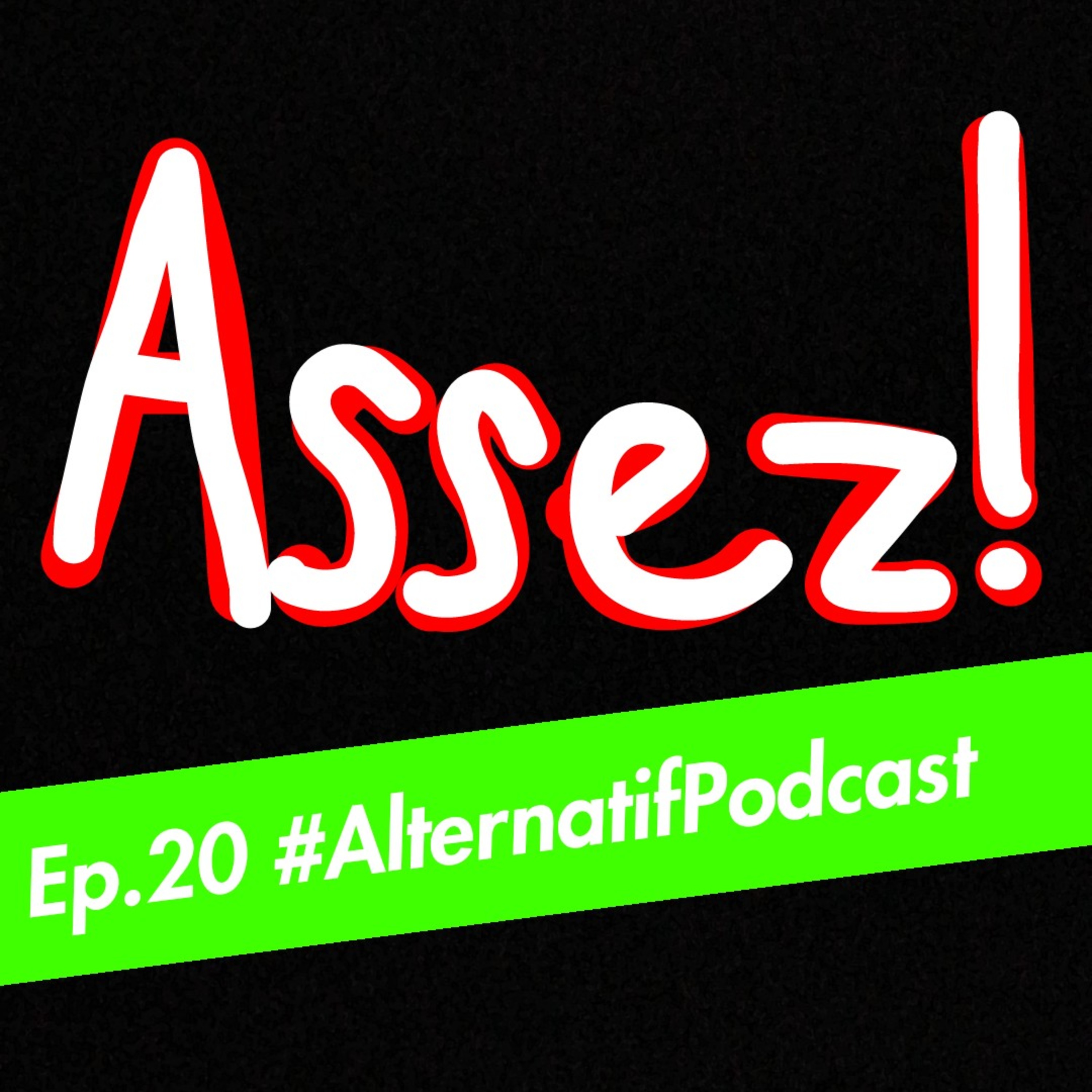 Ep.20, ASSEZ!!!!!  episode artwork