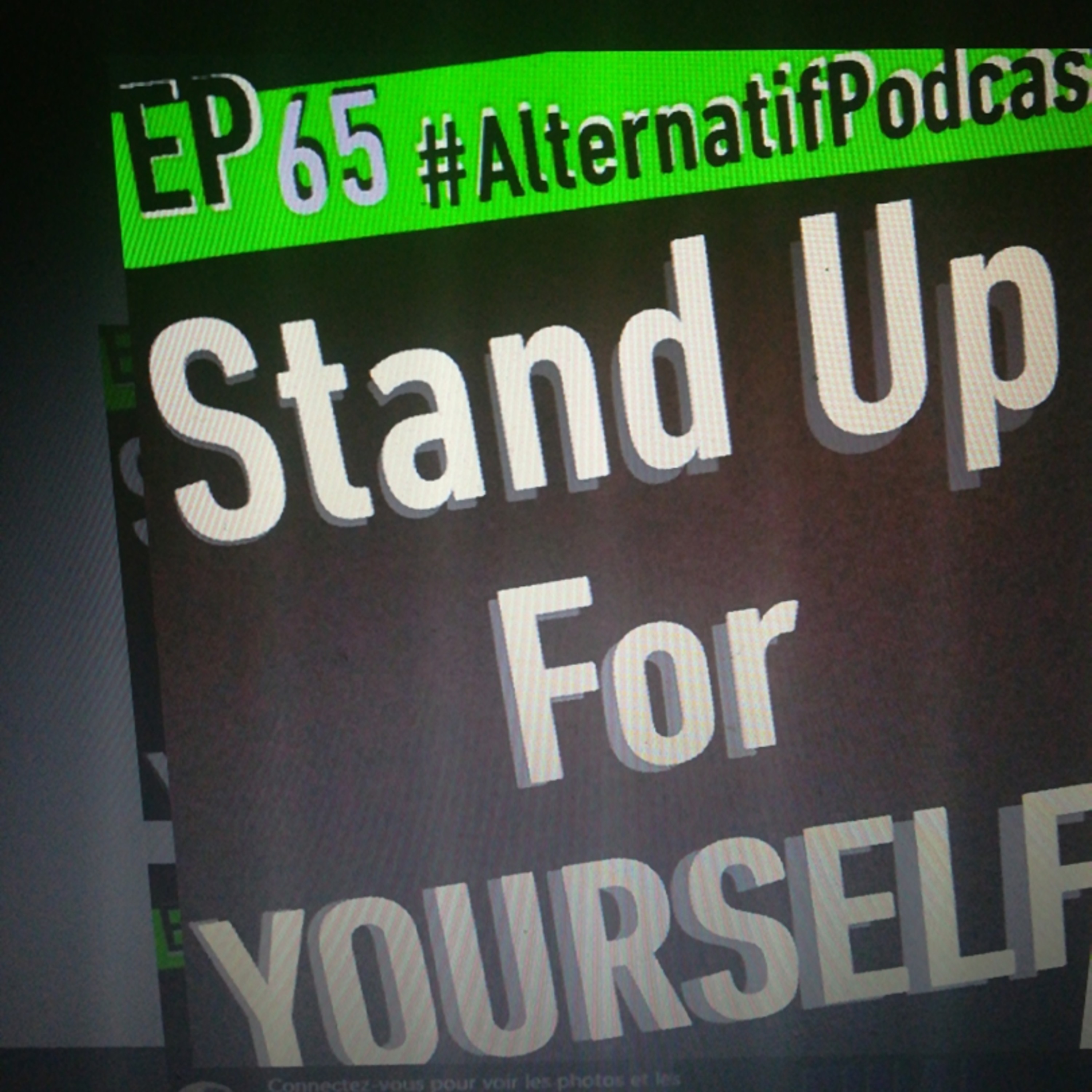 Ep.65, Stand up for yourself  episode artwork