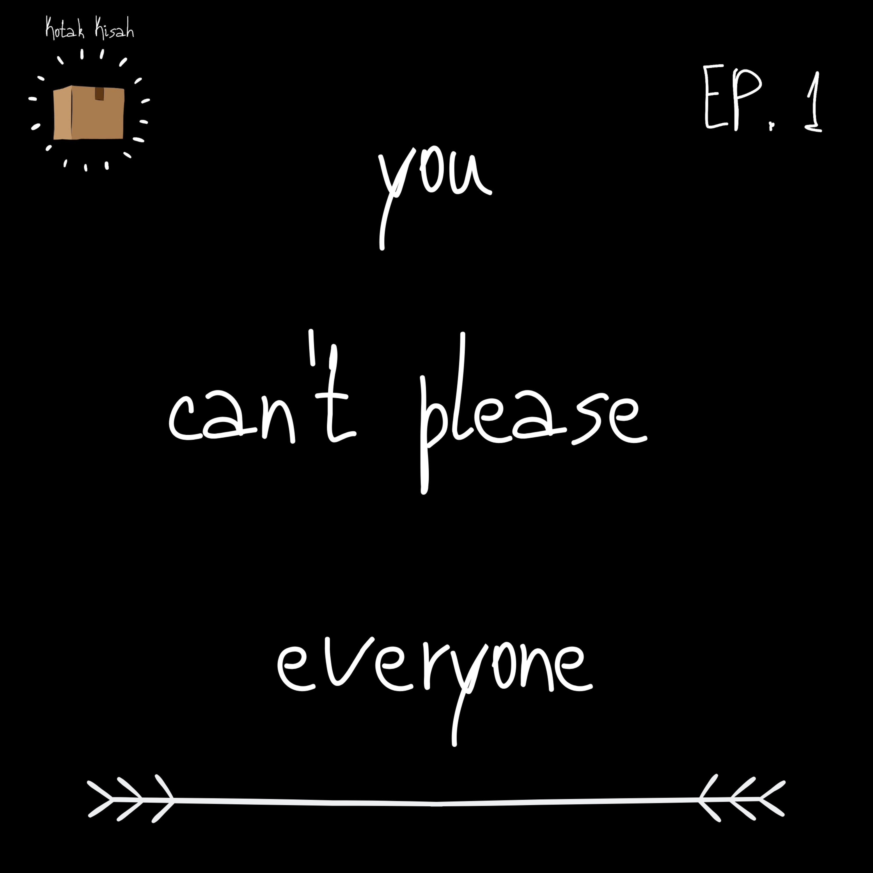Kotak Kisah Podcast Ep.1 : Hidup Untuk Orang Lain? Hidup Untuk Diri Sendiri?