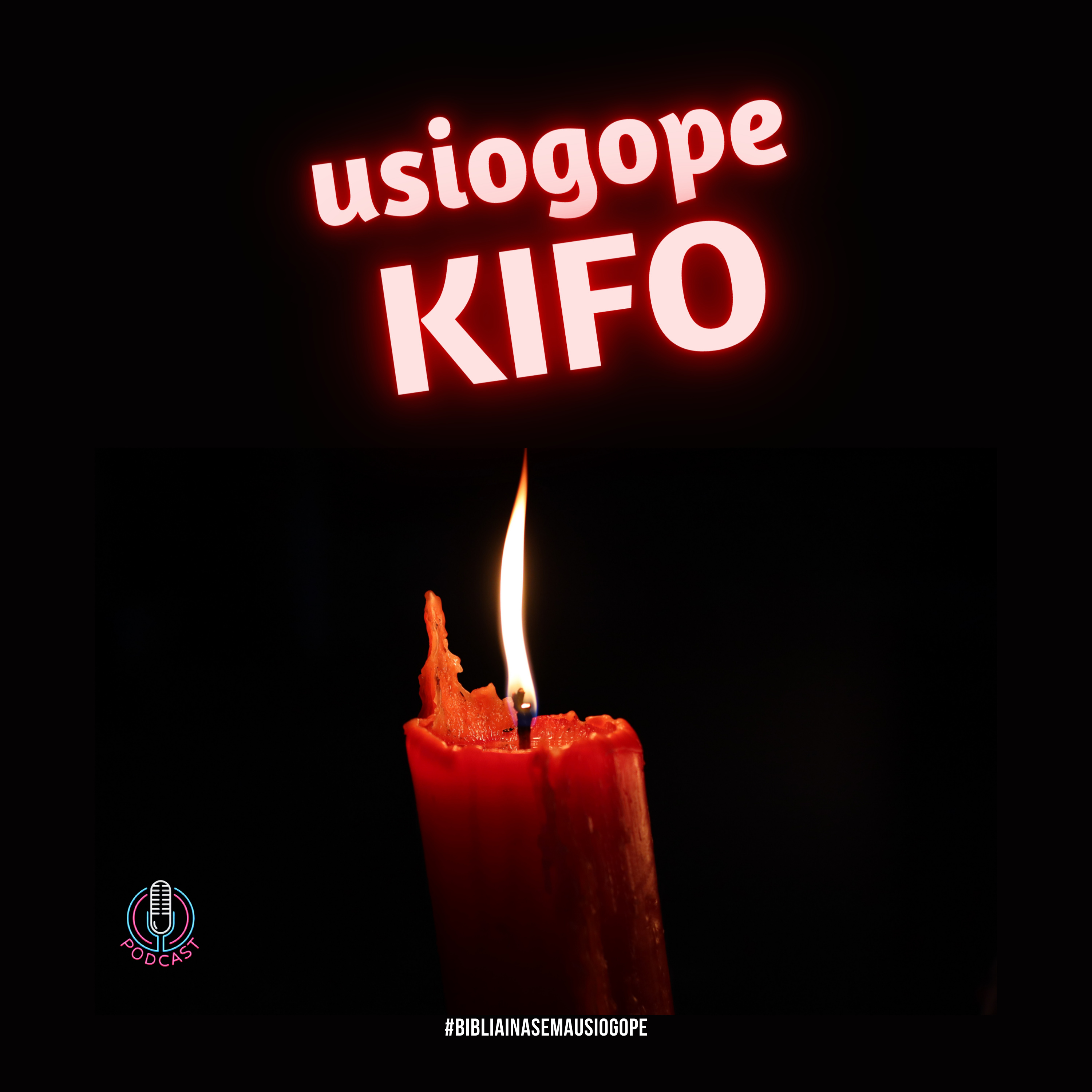 Biblia Inasema Usiogope
