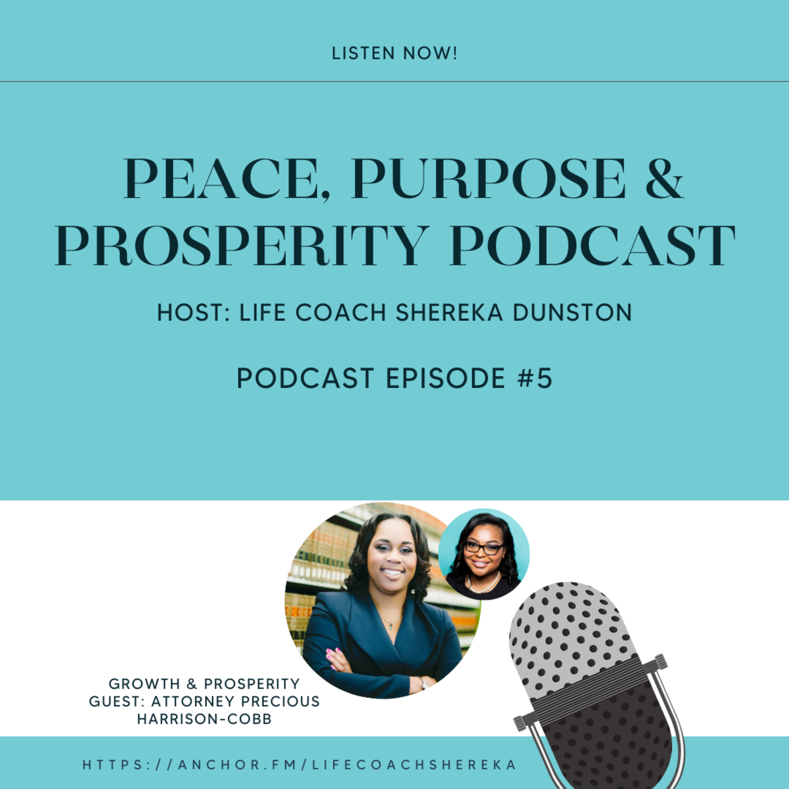 Peace, Purpose & Prosperity Podcast