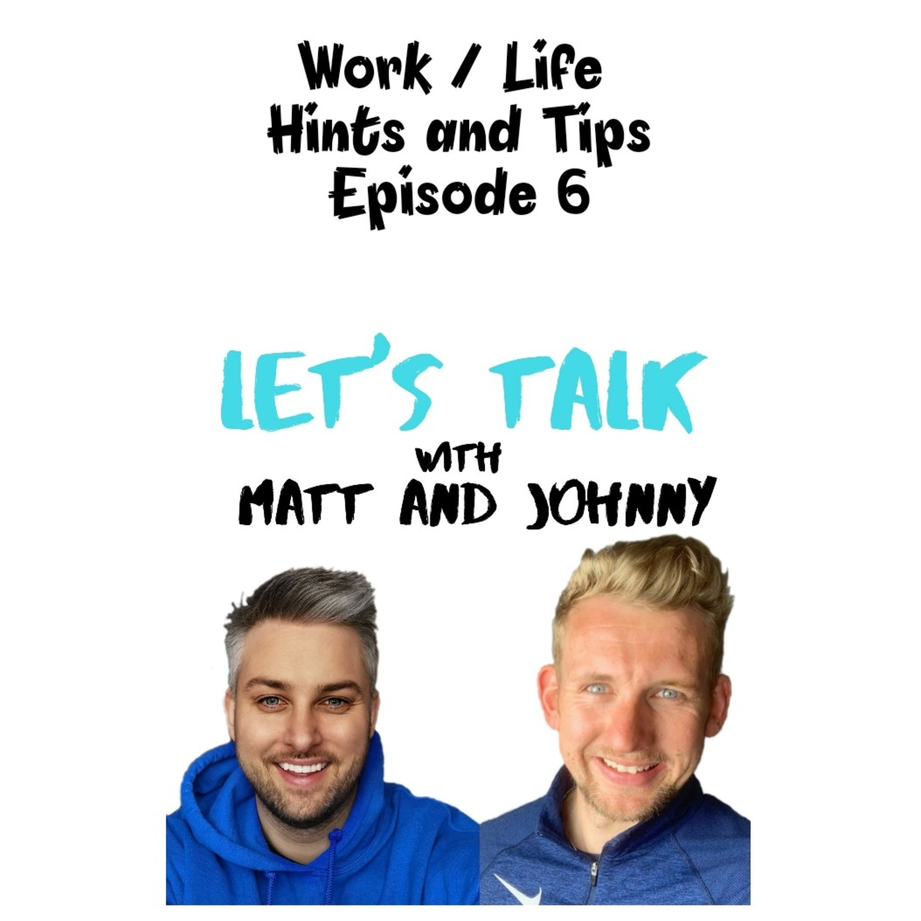 Let\'s Talk with Matt and Johnny