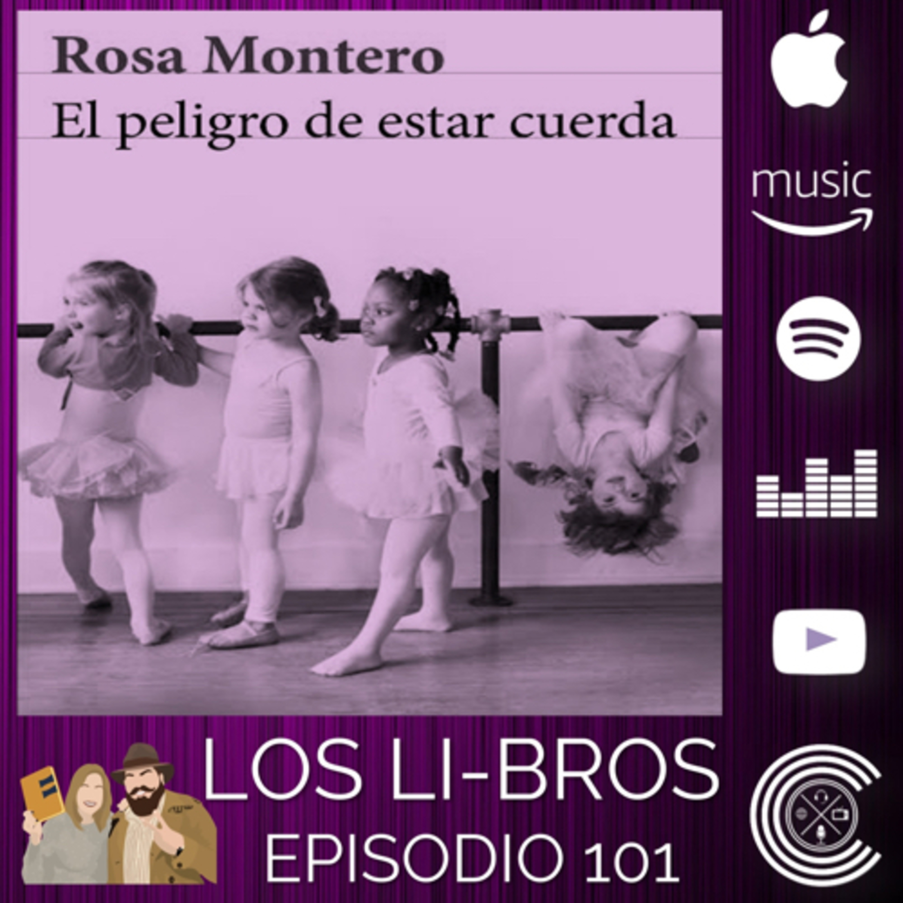 El peligro de estar cuerda