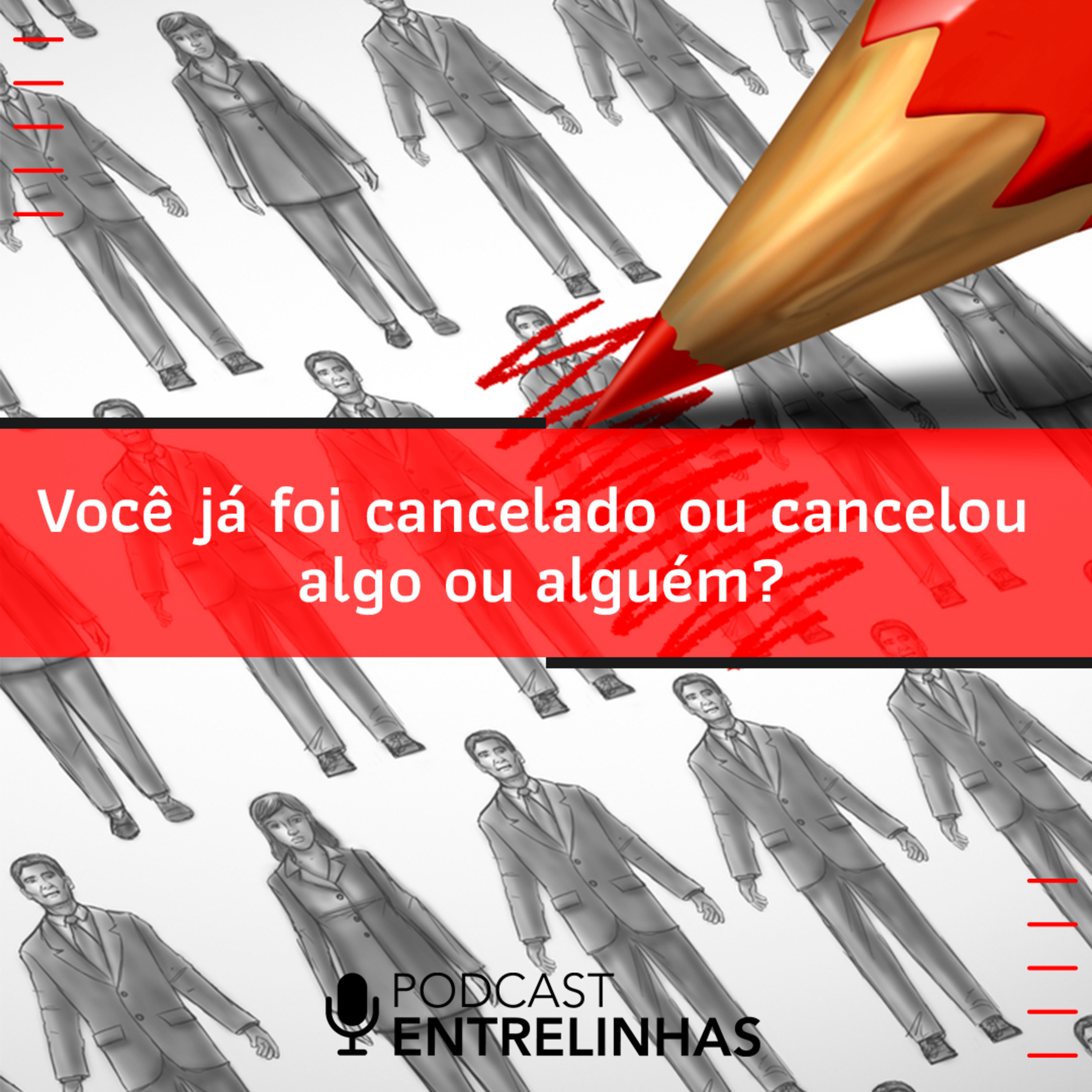 Podcast Entrelinhas