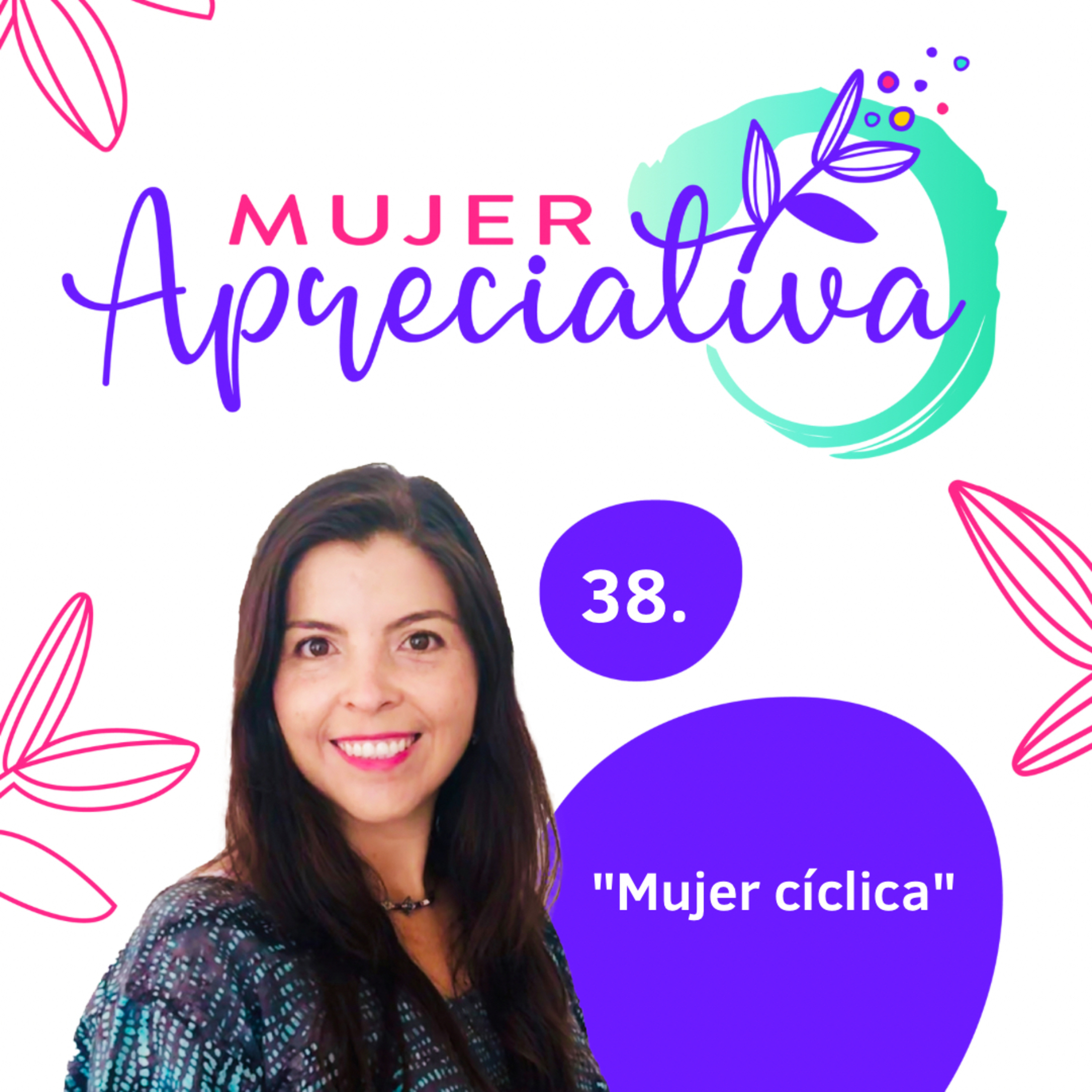 MUJER APRECIATIVA ✨✨